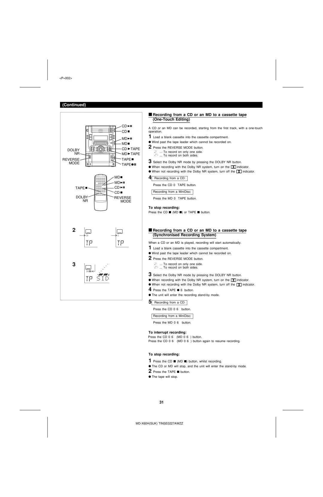 Sharp MD-X60H operation manual Recording from a CD or an MD to a cassette tape, Synchronised Recording System 