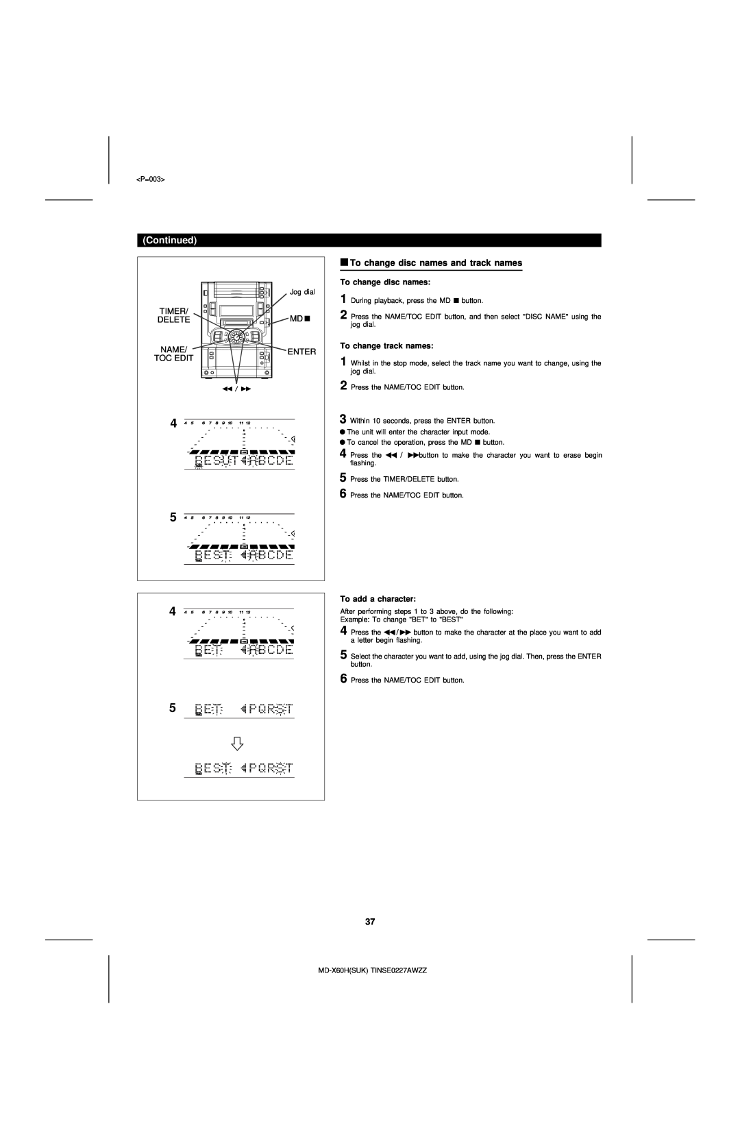 Sharp MD-X60H operation manual To change disc names and track names, Continued, To change track names, To add a character 