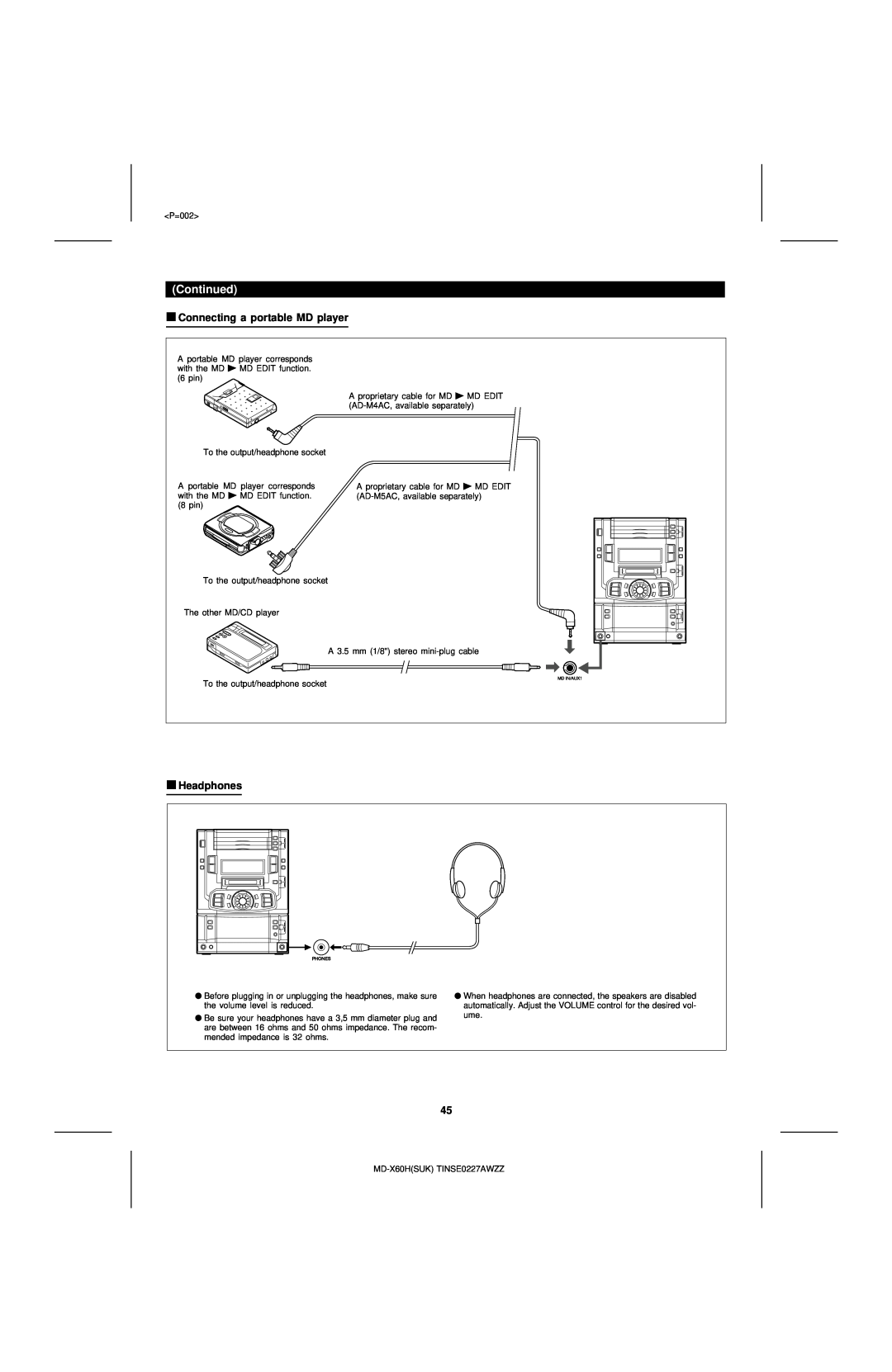 Sharp MD-X60H operation manual Connecting a portable MD player, Headphones, Continued 