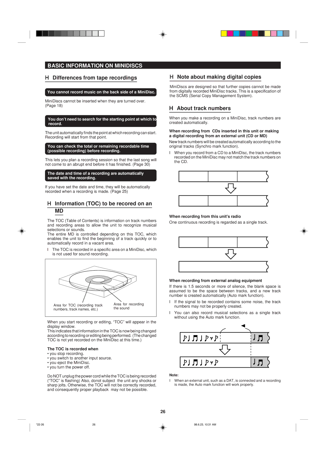 Sharp MD-X8 Basic Information on Minidiscs, Differences from tape recordings, Information TOC to be recored on an 