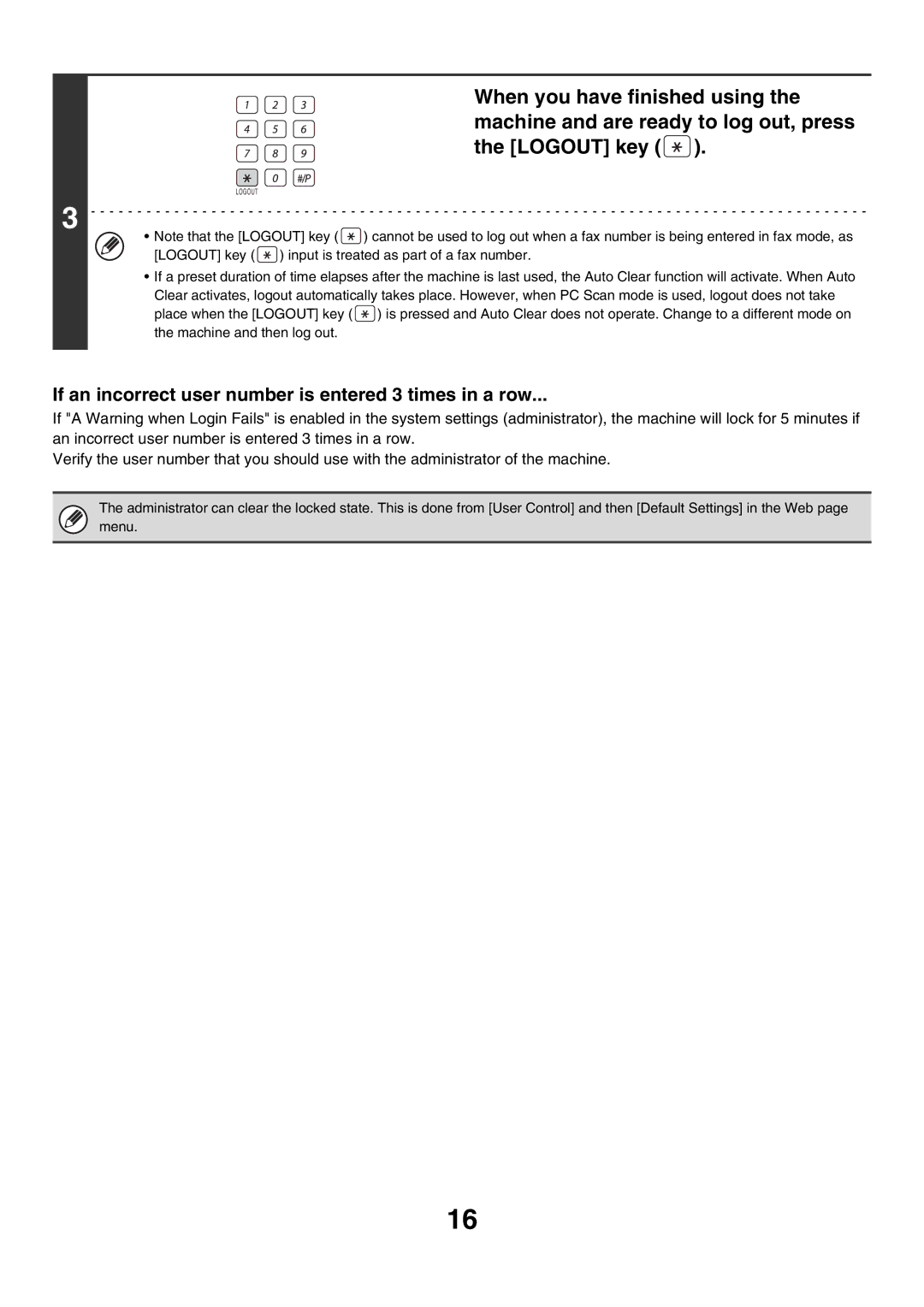 Sharp MX-2700G, MX-2300G manual If an incorrect user number is entered 3 times in a row 