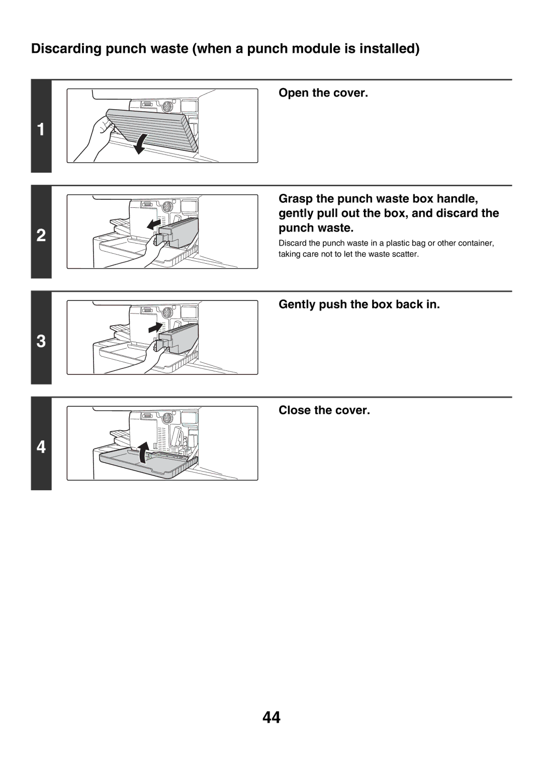 Sharp MX-2700G, MX-2300G Discarding punch waste when a punch module is installed, Gently push the box back Close the cover 