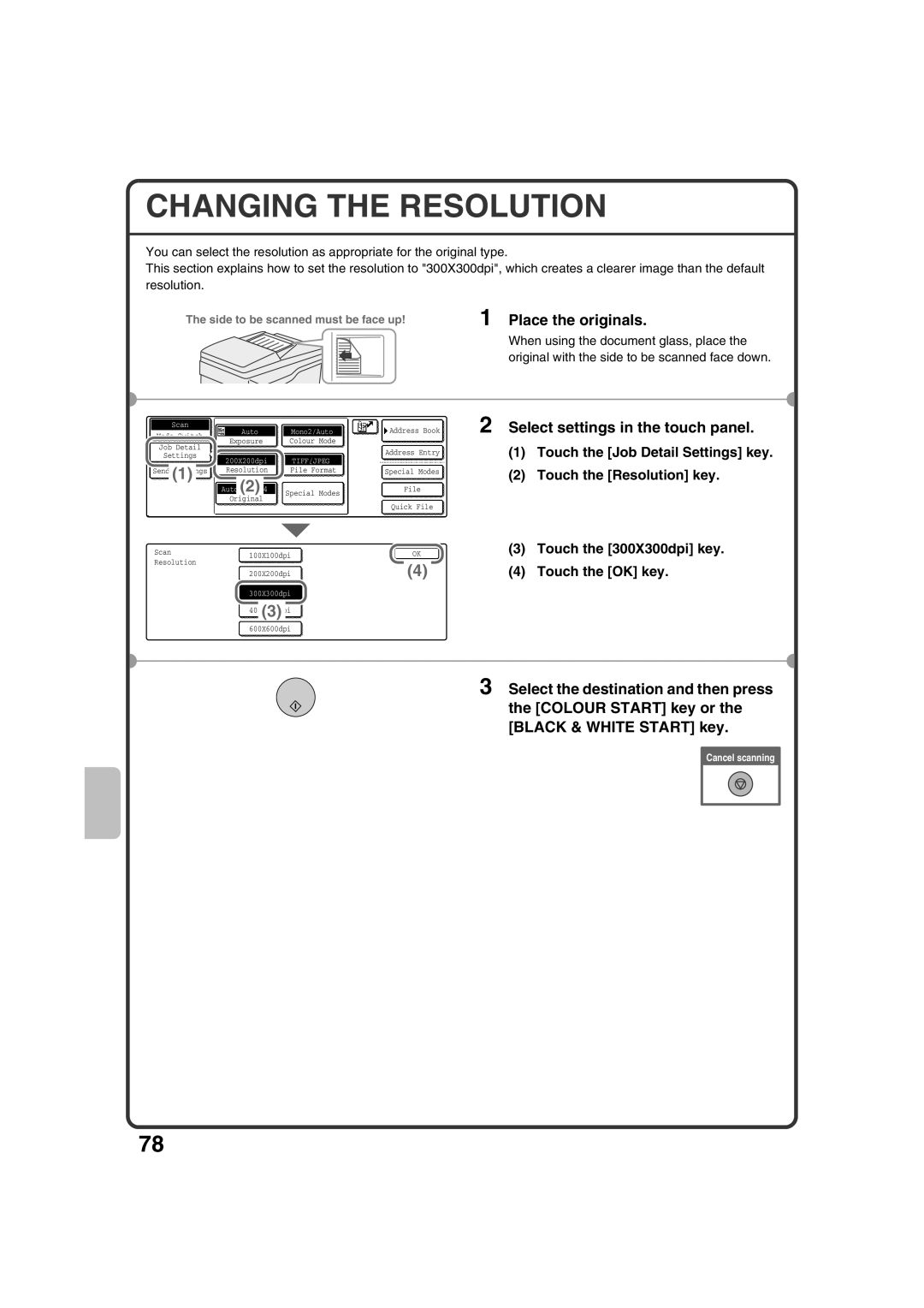 Sharp MX-2301N quick start Changing the Resolution, Touch the 300X300dpi key 