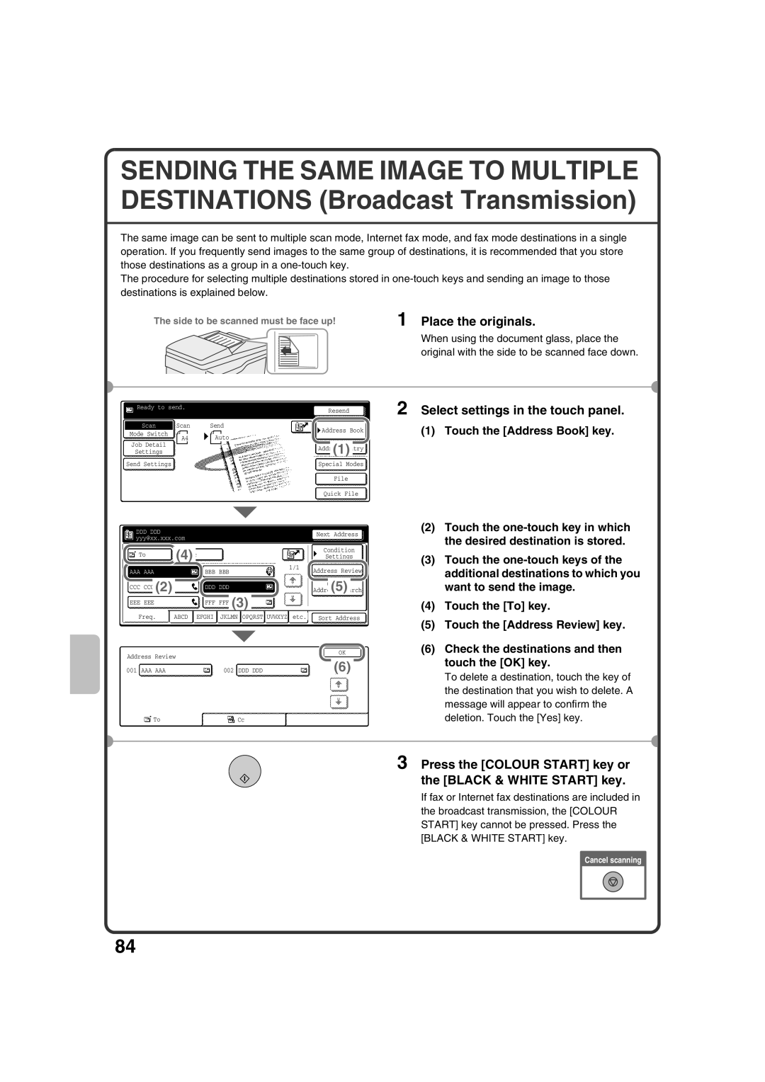 Sharp MX-2301N quick start Touch the one-touch keys, Want to send the image, Additional destinations to which you 