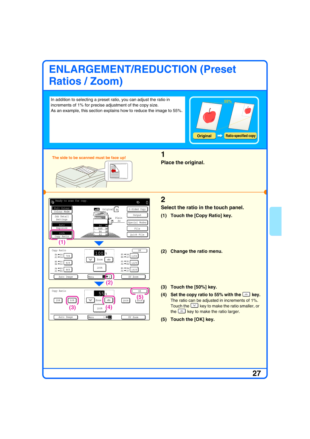 Sharp MX-2300G, MX-2700N, MX-2300N Original A4 2-Sided Copy Select the ratio in the touch panel, Touch the Copy Ratio key 