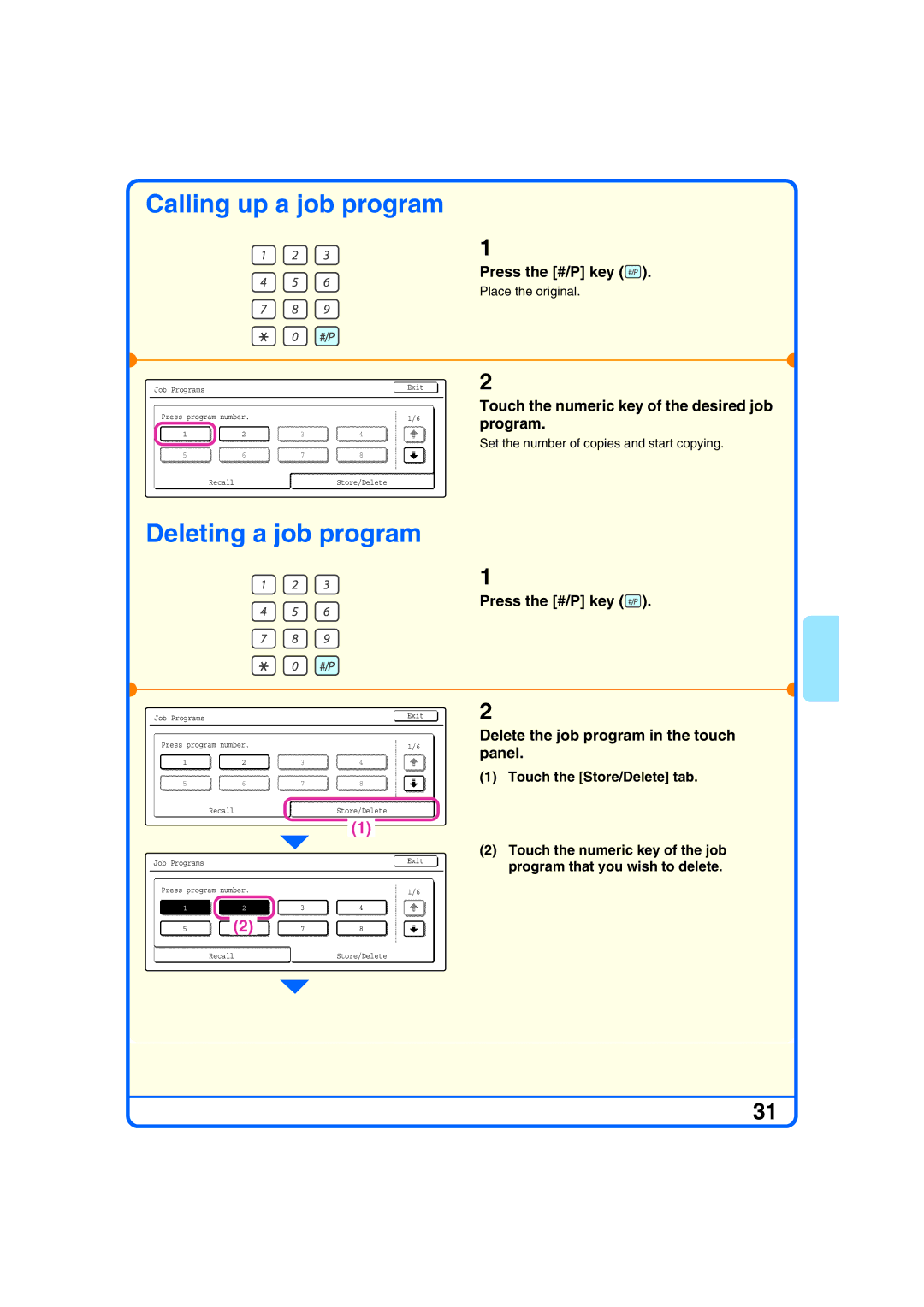 Sharp MX-2300G Calling up a job program, Deleting a job program, Touch the numeric key of the desired job program 