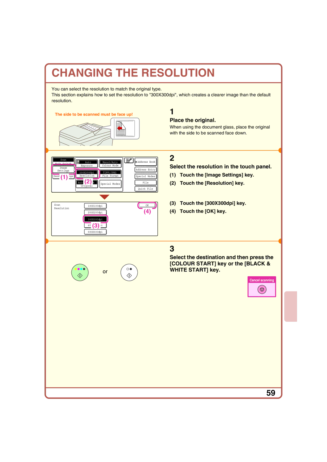 Sharp MX-2300G Changing the Resolution, Select the resolution in the touch panel, Select the destination and then press 