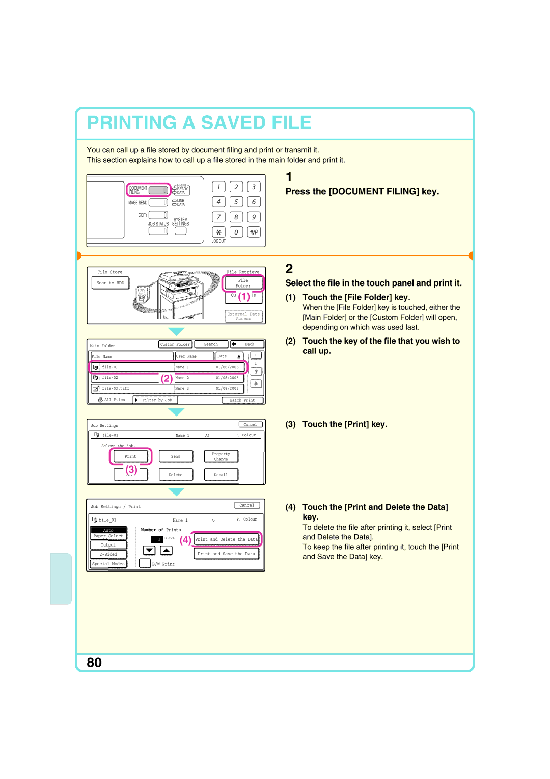 Sharp MX-2300N, MX-2700N, MX-2300G, MX-2700G Select the file in the touch panel and print it, Touch the File Folder key 