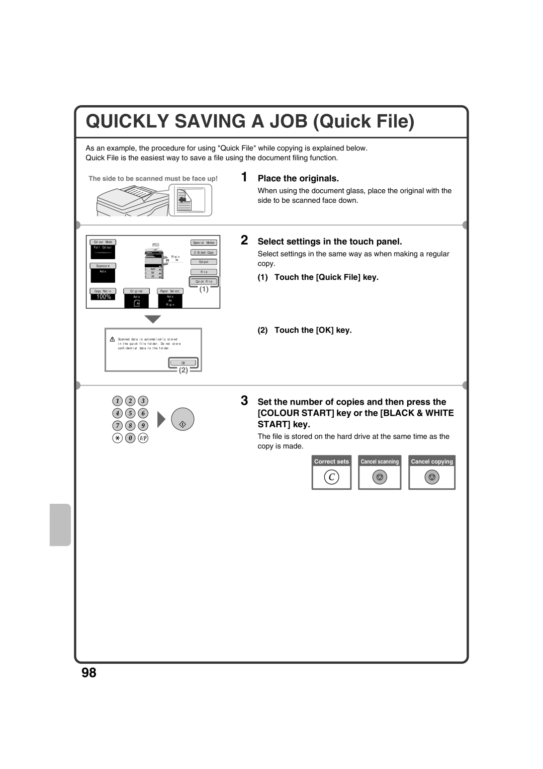 Sharp MX-3100N, MX-2600N quick start Quickly Saving a JOB Quick File, Touch the Quick File key Touch the OK key 