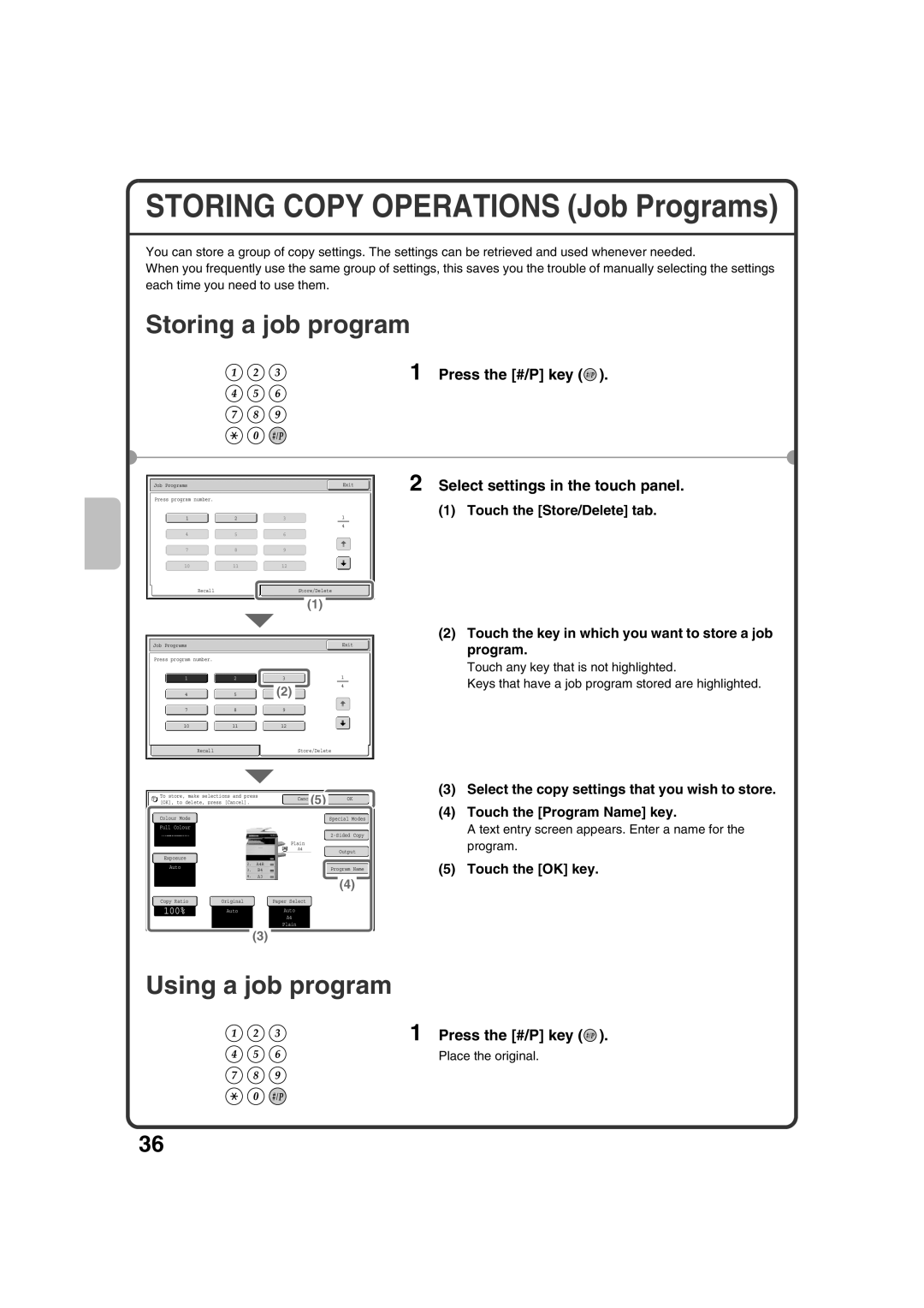 Sharp MX-3100N Storing Copy Operations Job Programs, Storing a job program, Using a job program, Press the #/P key 