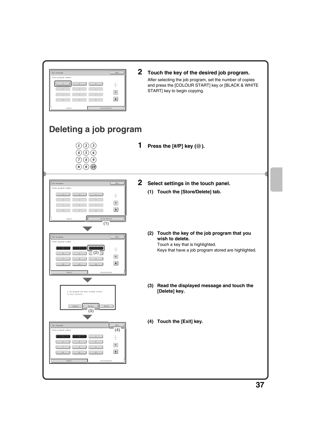 Sharp MX-2600N, MX-3100N quick start Deleting a job program, Touch the key of the desired job program 