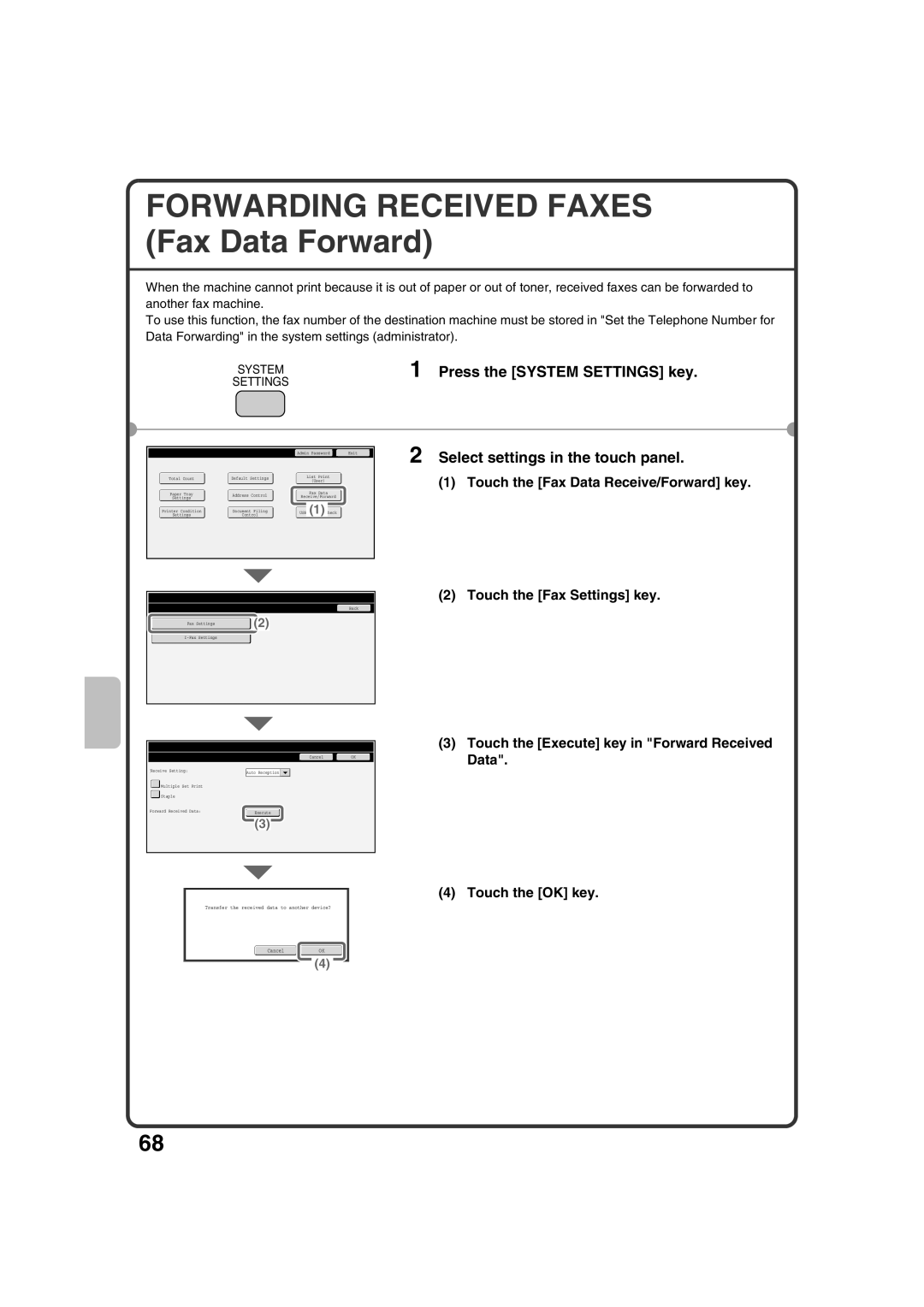 Sharp MX-3100N, MX-2600N quick start Forwarding Received Faxes Fax Data Forward, System Settings Fax Settings 