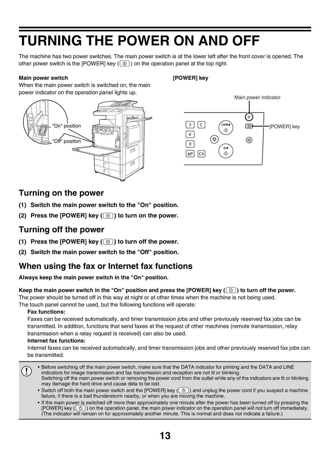 Sharp MX-3500N manual Turning the Power on and OFF, Turning on the power, Turning off the power 