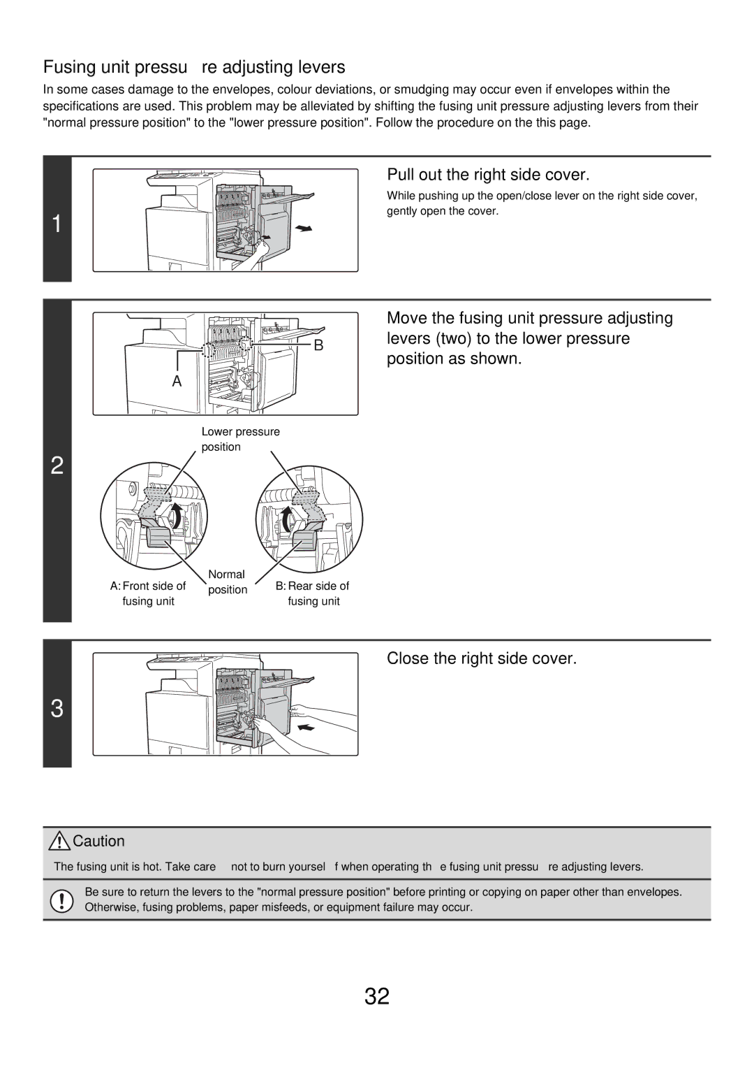 Sharp MX-3500N manual Pull out the right side cover, Close the right side cover 