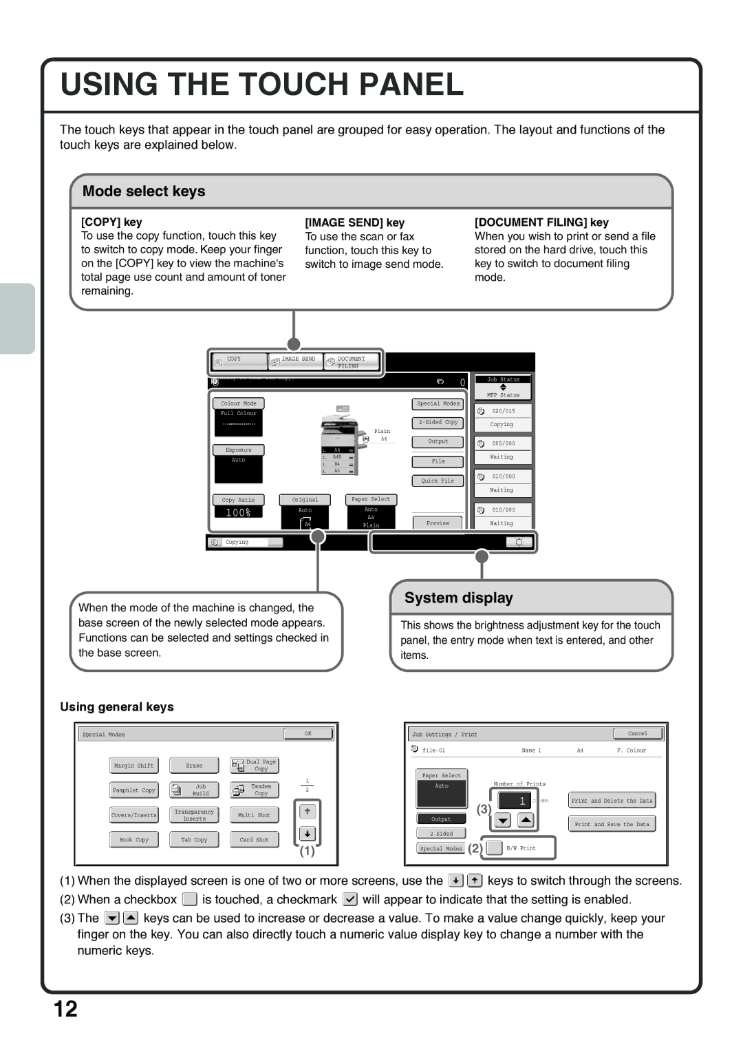 Sharp MX-4101N, MX-4100N, MX-5000N, MX-5001N Using the Touch Panel, Mode select keys, System display, Using general keys 