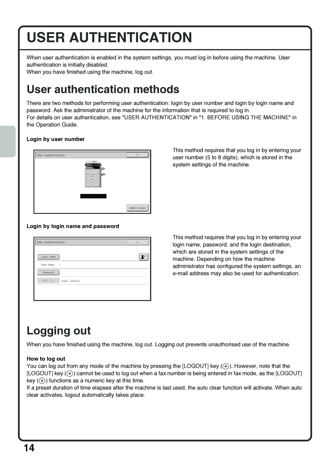 Sharp MX-4100N, MX-5000N, MX-4101N, MX-5001N quick start User Authentication, User authentication methods, Logging out 