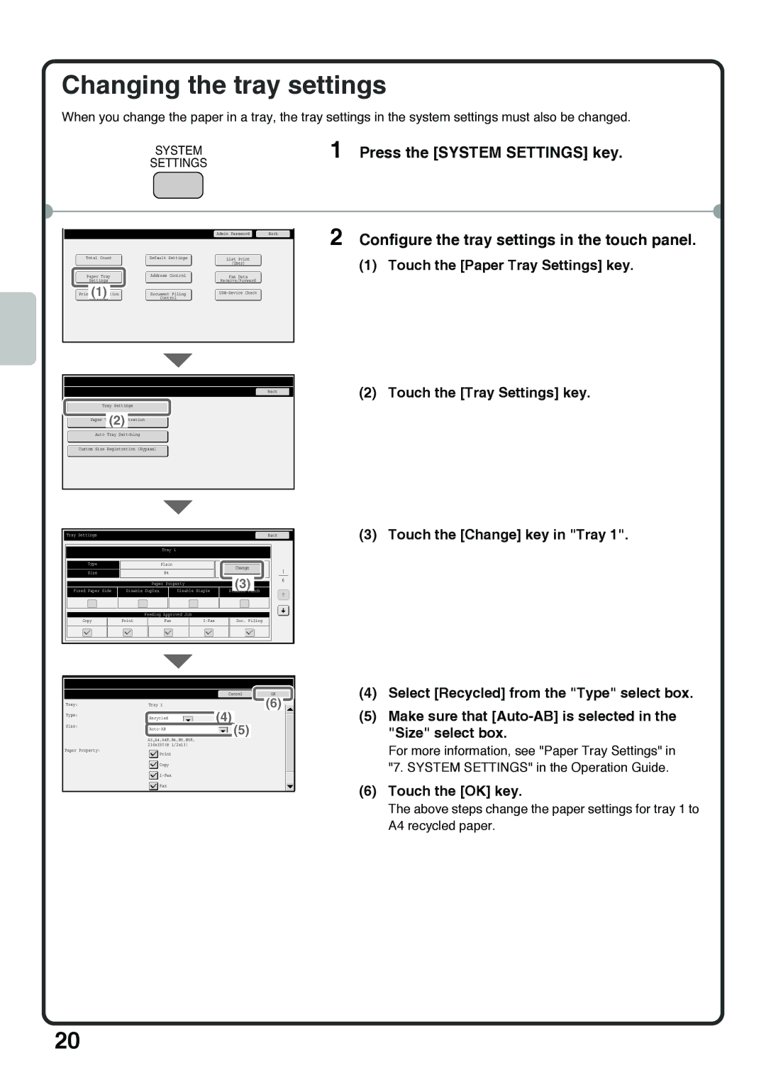 Sharp MX-4101N, MX-4100N Changing the tray settings, Configure the tray settings in the touch panel, Touch the OK key 