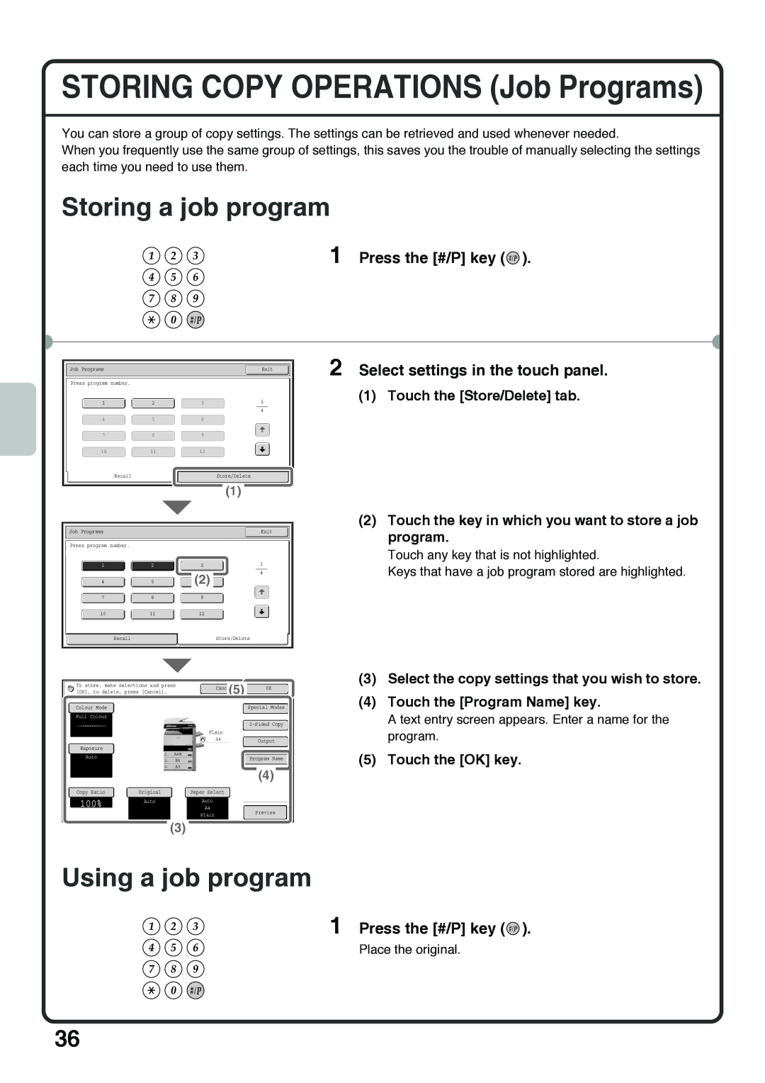 Sharp MX-4101N Storing Copy Operations Job Programs, Storing a job program, Using a job program, Press the #/P key 