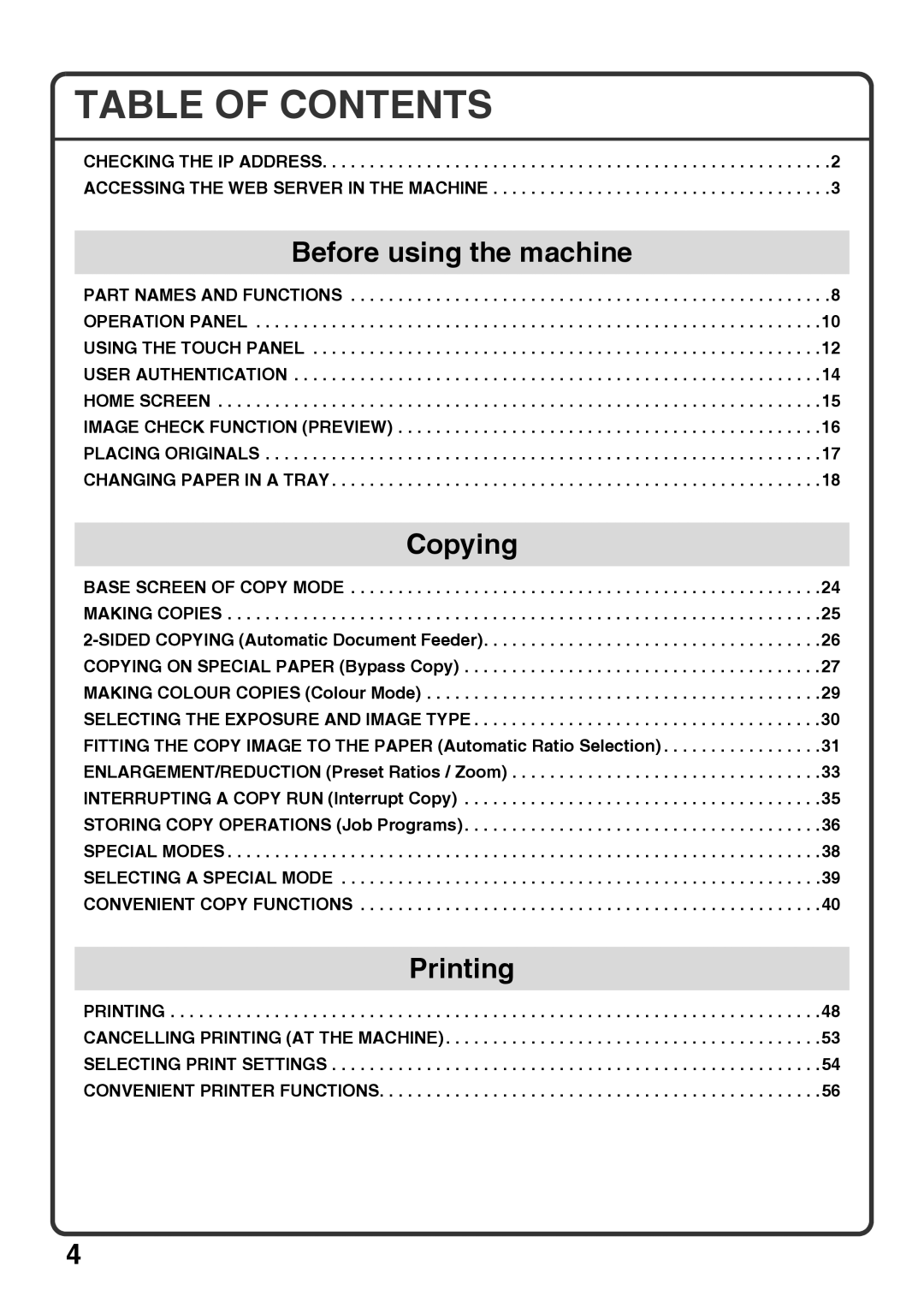 Sharp MX-4101N, MX-4100N, MX-5000N, MX-5001N quick start Table of Contents 