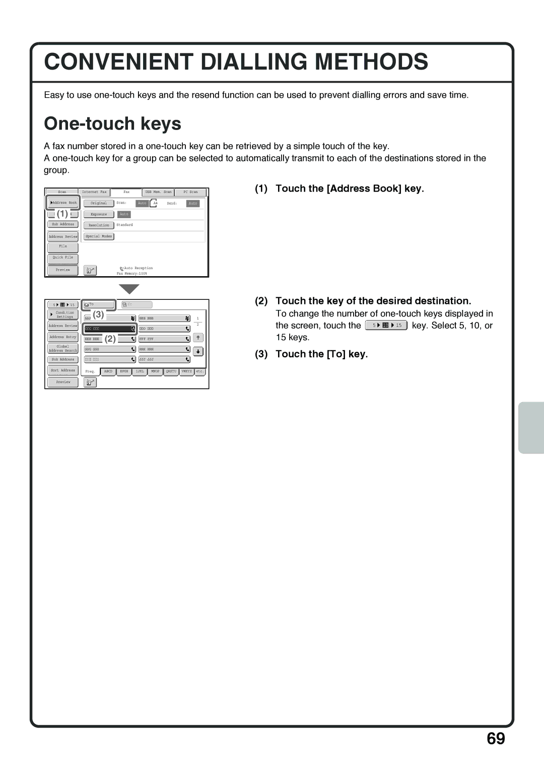 Sharp MX-5001N, MX-4100N, MX-5000N, MX-4101N quick start Convenient Dialling Methods, One-touch keys, Touch the To key 