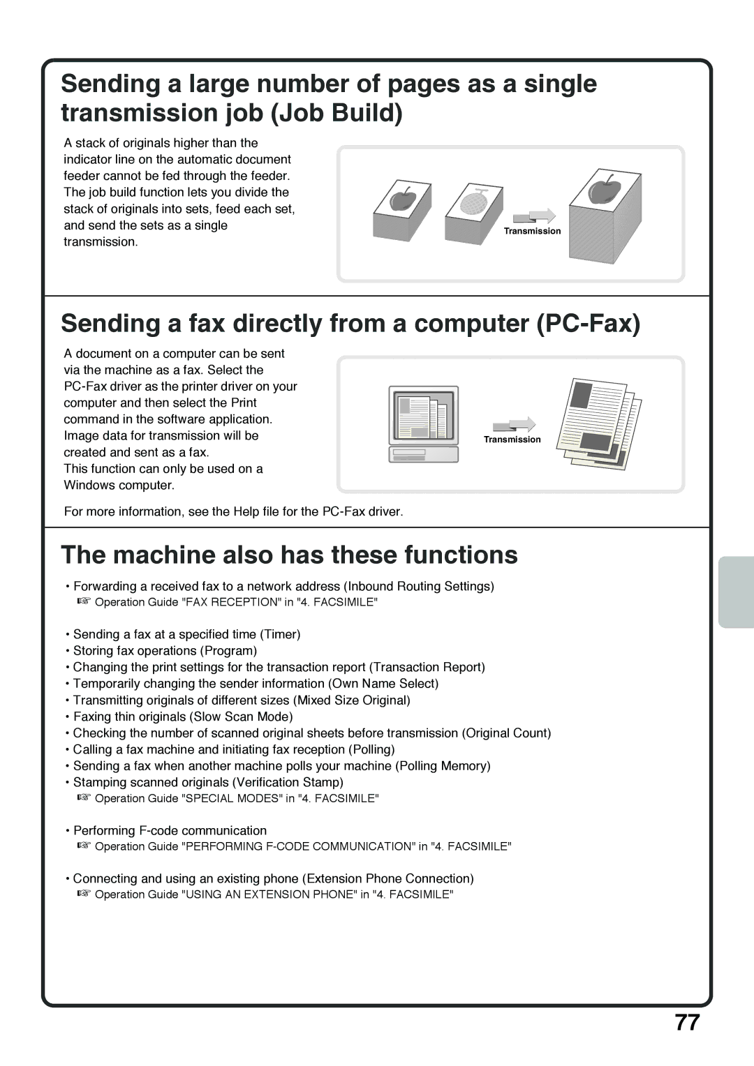 Sharp MX-5001N, MX-4100N, MX-5000N, MX-4101N Sending a fax directly from a computer PC-Fax, Machine also has these functions 