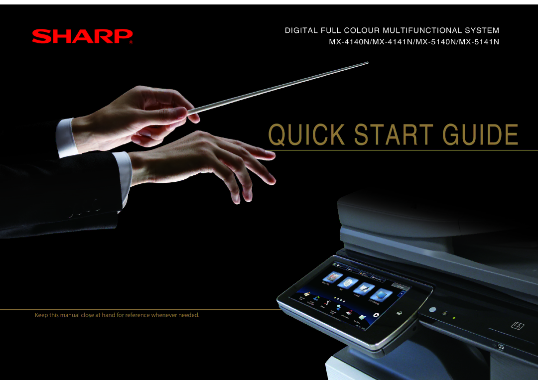 Sharp MX-5140N, MX-4140N, MX-5141N, MX-4141N quick start Quick Start Guide 