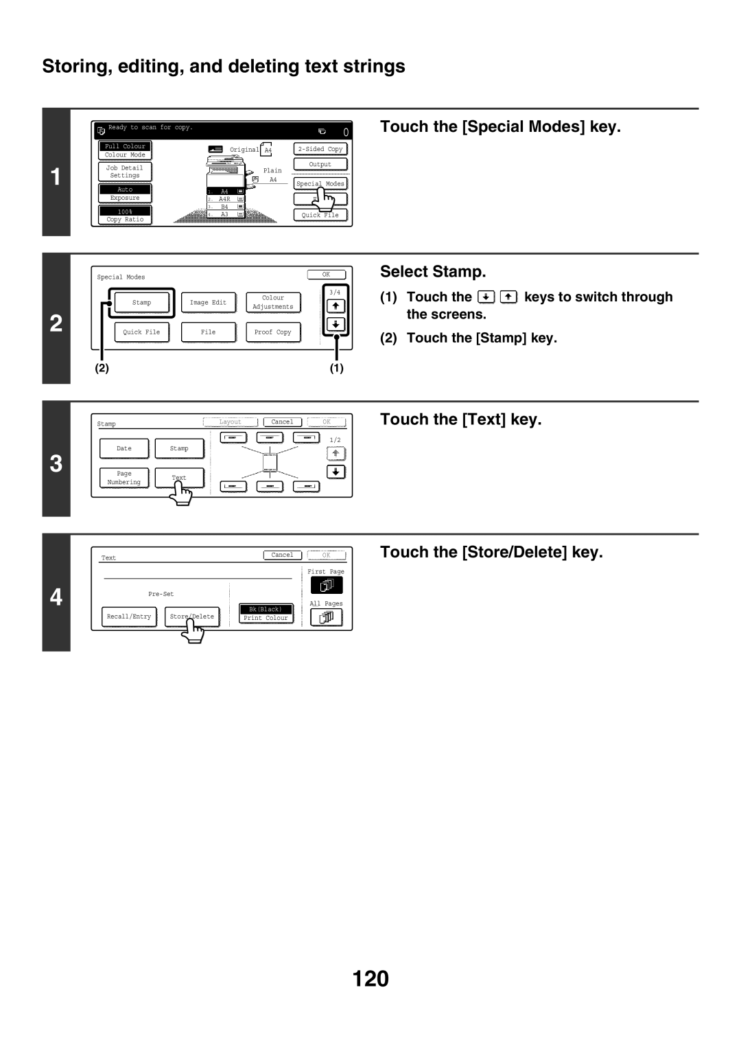 Sharp MX-2700N, MX-4501N, MX-2300G, MX-3501N 120, Storing, editing, and deleting text strings, Touch the Store/Delete key 