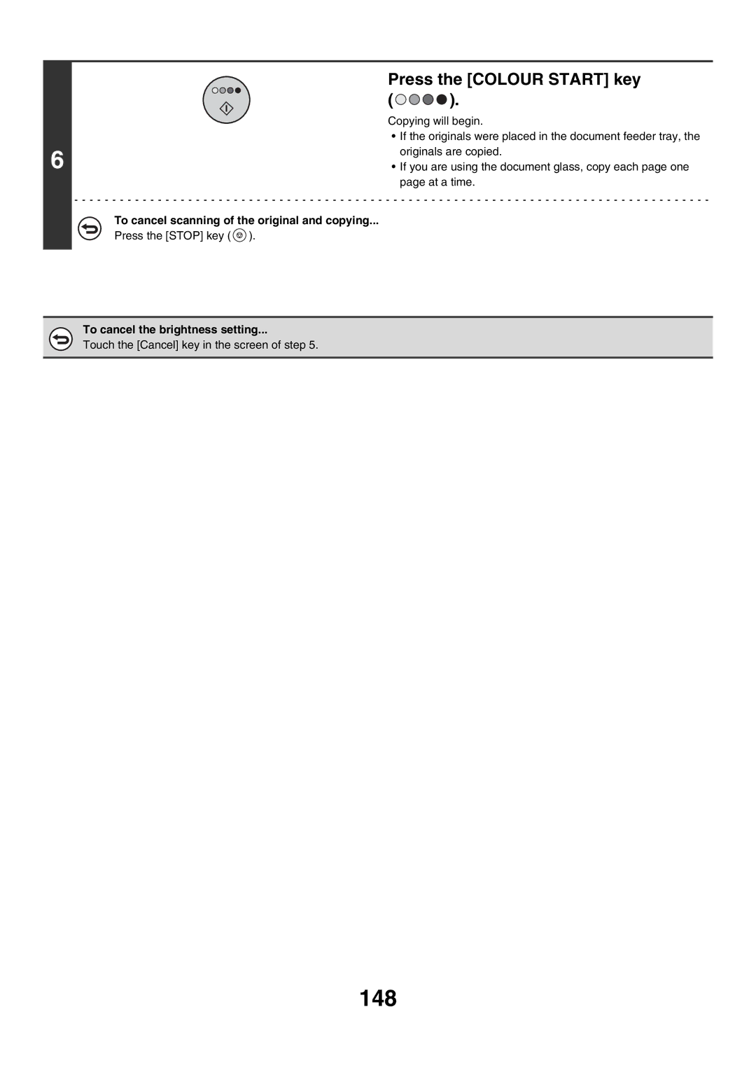 Sharp MX-2700G, MX-4501N, MX-2700N, MX-2300G, MX-3501N, MX-2300N, MX-3500N, MX-4500N manual 148, To cancel the brightness setting 