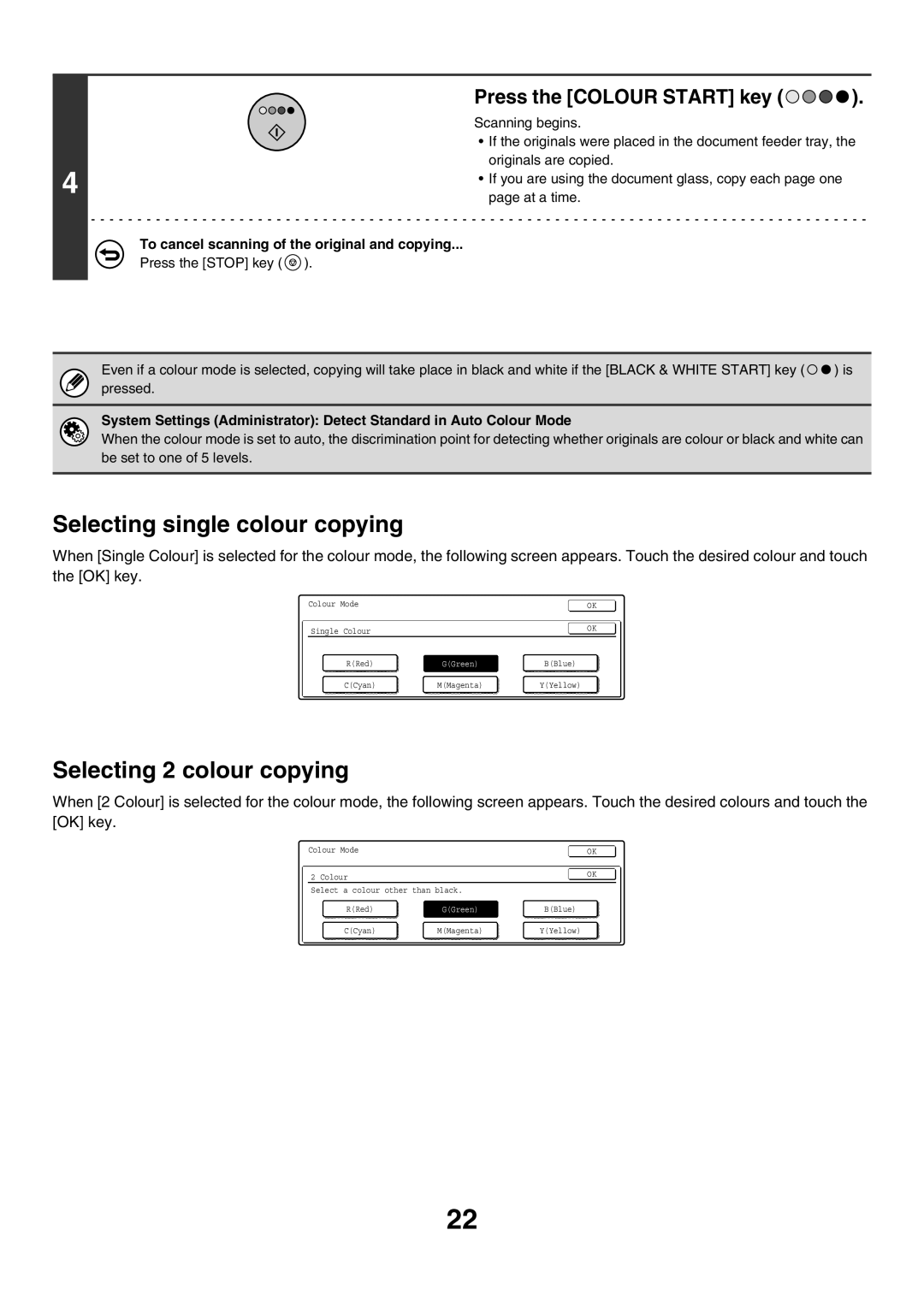 Sharp MX-4500N, MX-4501N, MX-2700N Selecting single colour copying, Selecting 2 colour copying, Press the Colour Start key 