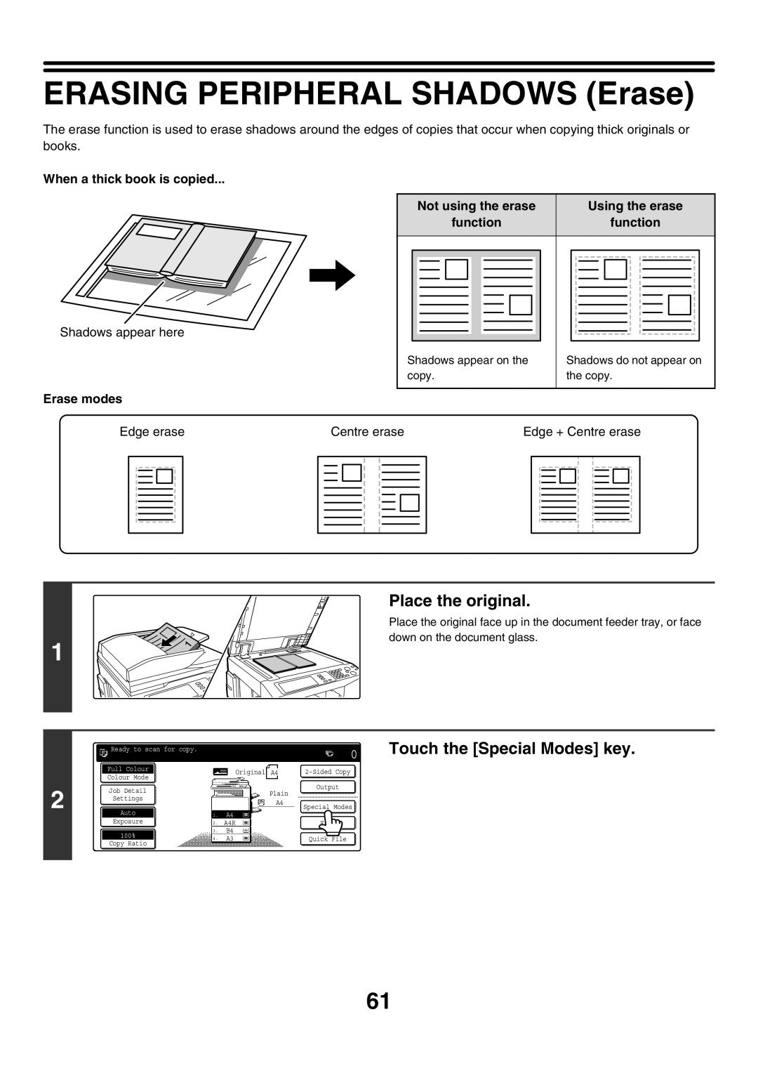 Sharp MX-3500N Erasing Peripheral Shadows Erase, When a thick book is copied, Not using the erase Using the erase Function 