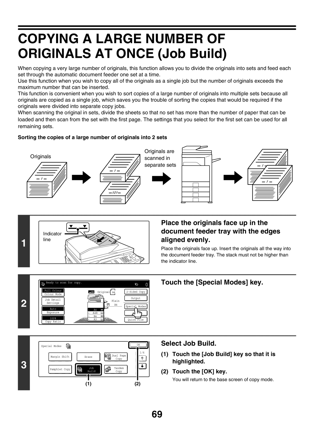 Sharp MX-3500N, MX-4501N, MX-2700N, MX-2300G manual Copying a Large Number of Originals AT Once Job Build, Select Job Build 