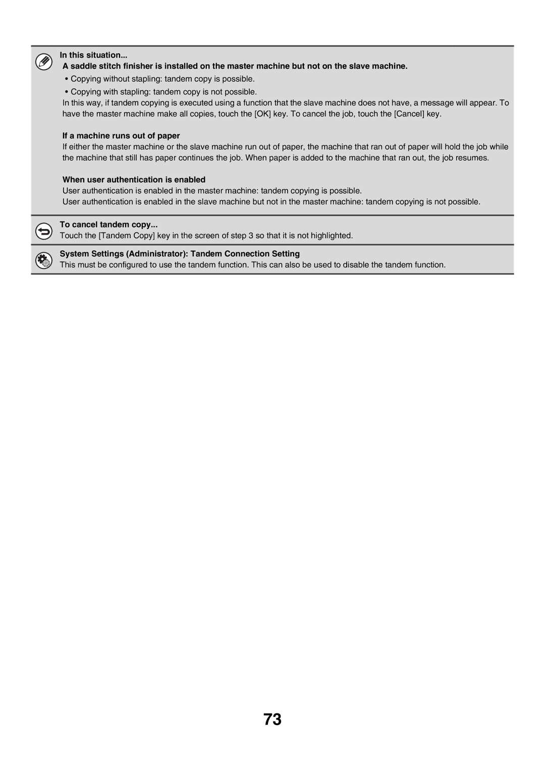 Sharp MX-2300G, MX-4501N manual If a machine runs out of paper, When user authentication is enabled, To cancel tandem copy 