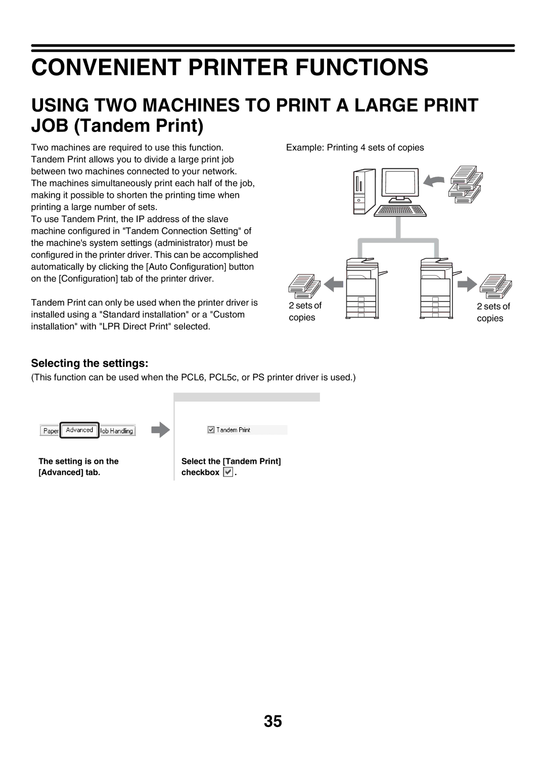 Sharp MX-2300N, MX-4501N, MX-2700N Convenient Printer Functions, Using TWO Machines to Print a Large Print JOB Tandem Print 