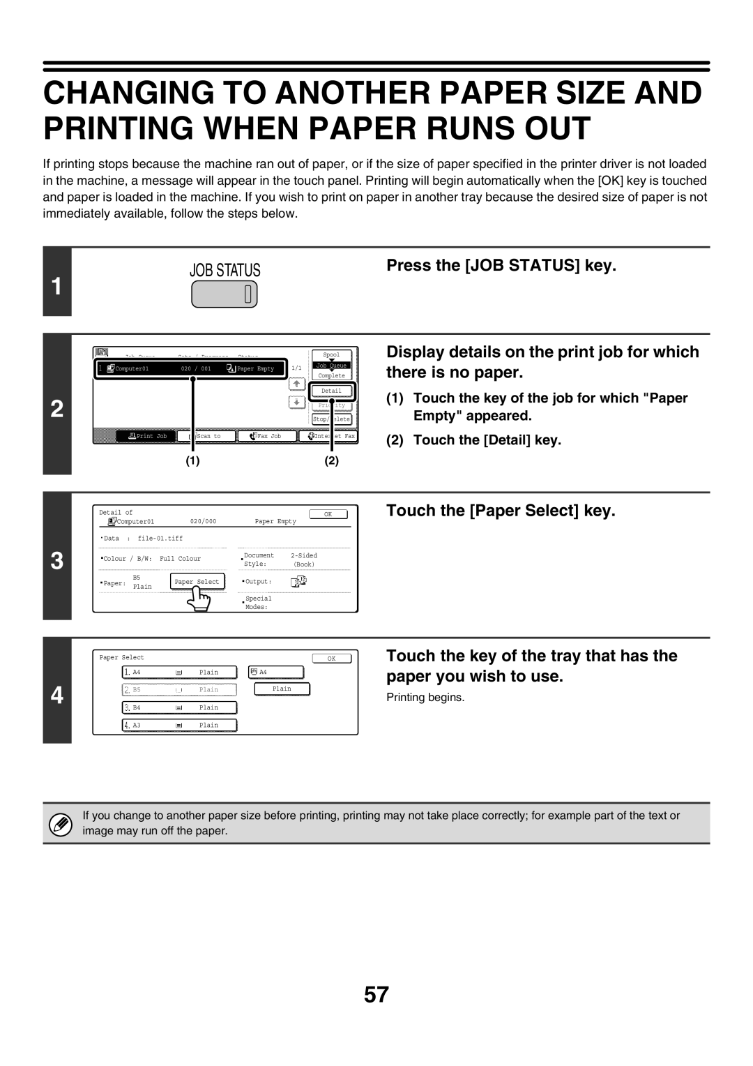 Sharp MX-2300G, MX-4501N, MX-2700N Display details on the print job for which there is no paper, Touch the Paper Select key 