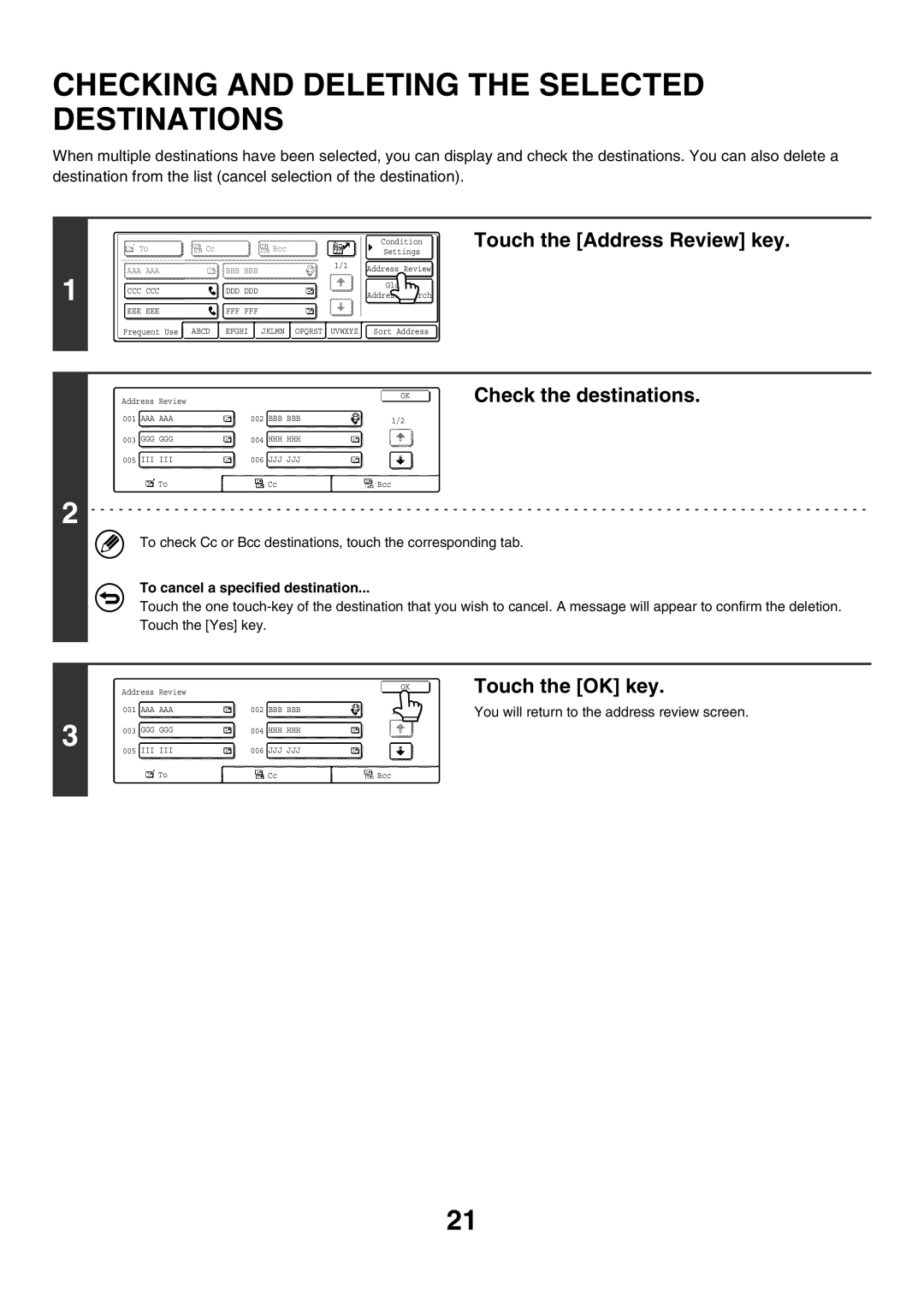 Sharp MX-3500N manual Checking and Deleting the Selected Destinations, Touch the Address Review key, Check the destinations 