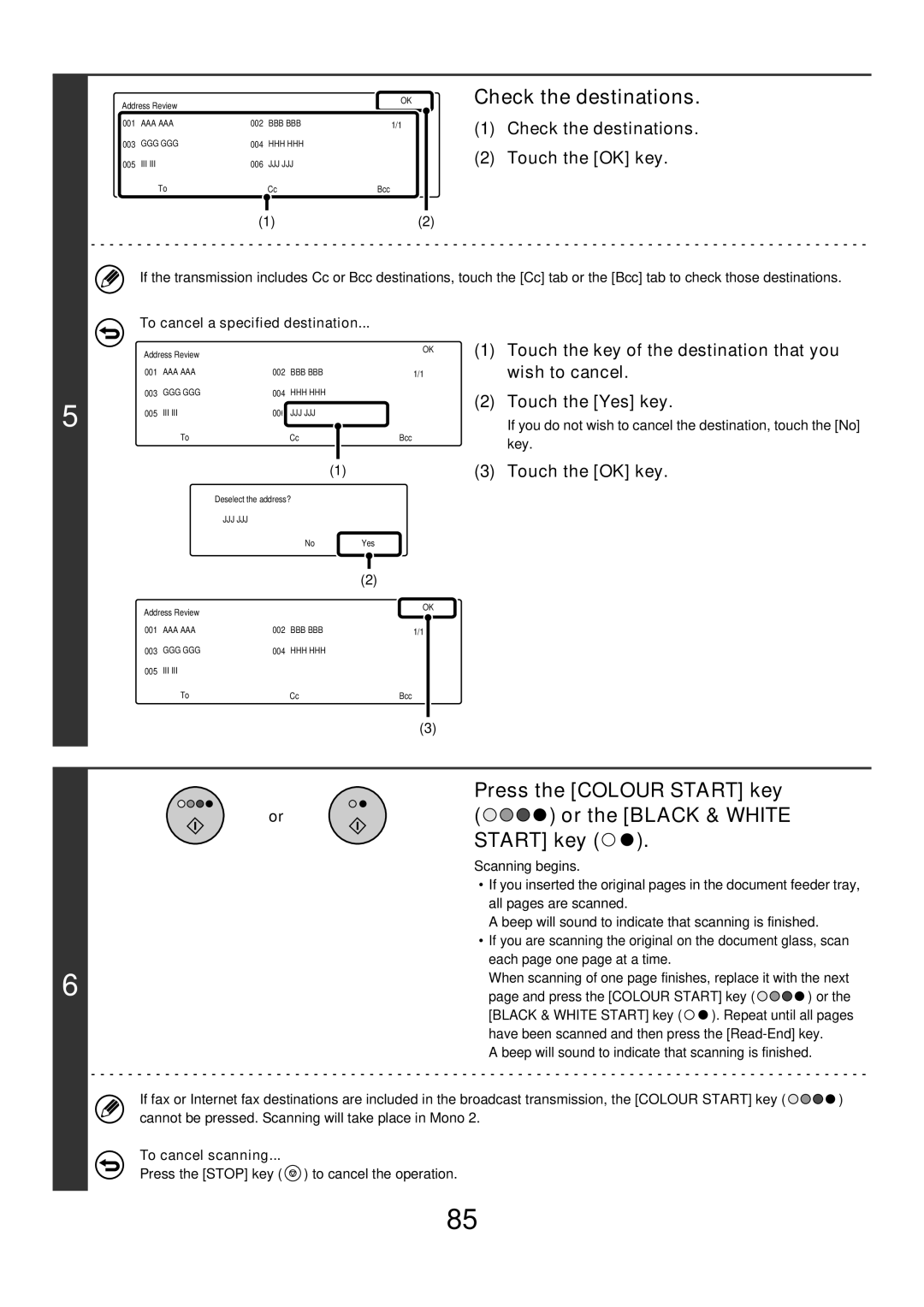 Sharp MX-3500N, MX-4501N, MX-2700N, MX-2300G manual Check the destinations, Press the Colour Start key Or the Black & White 