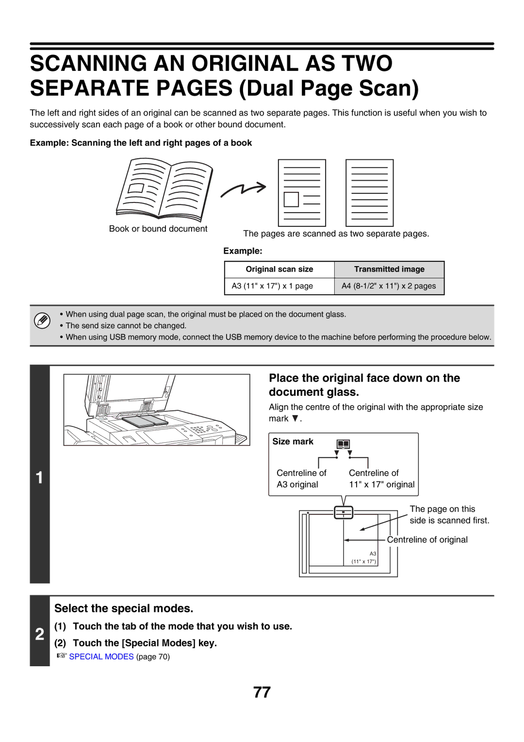 Sharp MX-5500N Scanning AN Original AS TWO Separate Pages Dual Page Scan, Place the original face down on, Document glass 