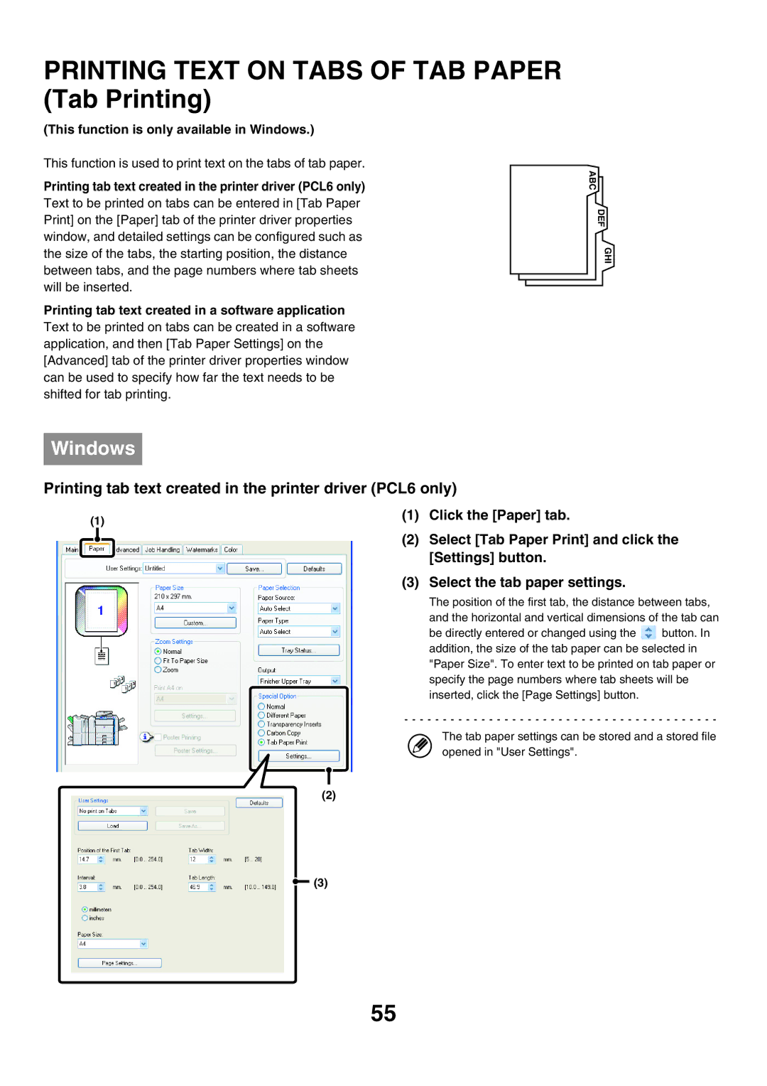 Sharp MX-7000N Printing Text on Tabs of TAB Paper Tab Printing, Printing tab text created in the printer driver PCL6 only 