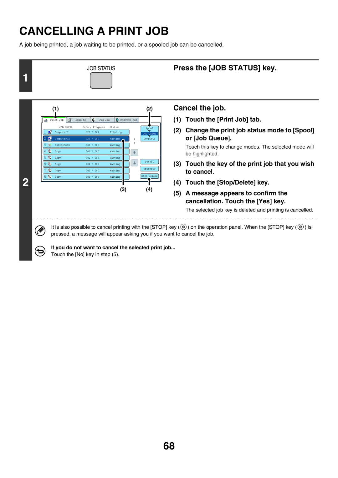 Sharp MX-5500N, MX-6200N manual Cancelling a Print JOB, Cancel the job, If you do not want to cancel the selected print job 