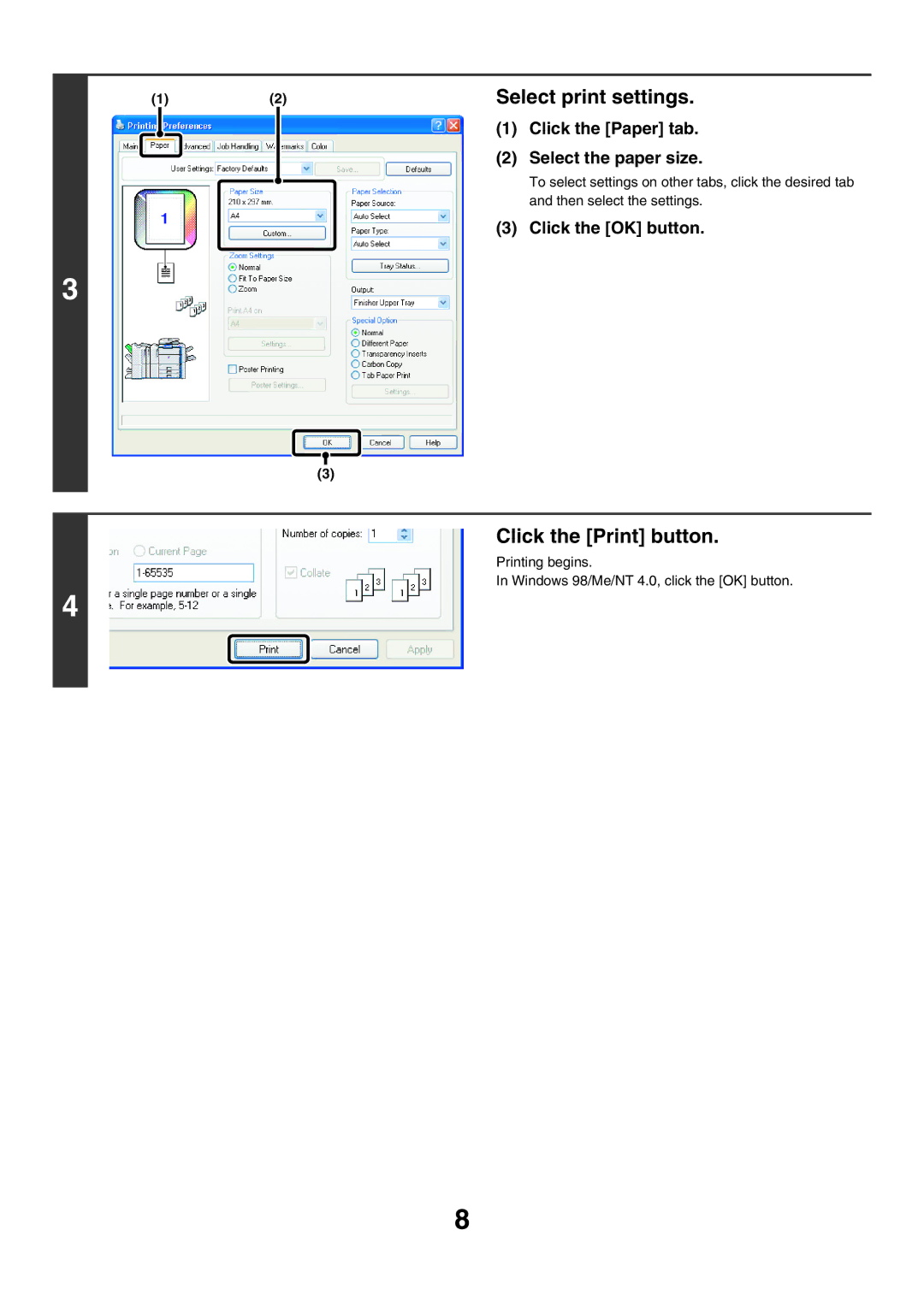 Sharp MX-5500N, MX-6200N, MX-7000N Select print settings, Click the Print button, Click the Paper tab Select the paper size 