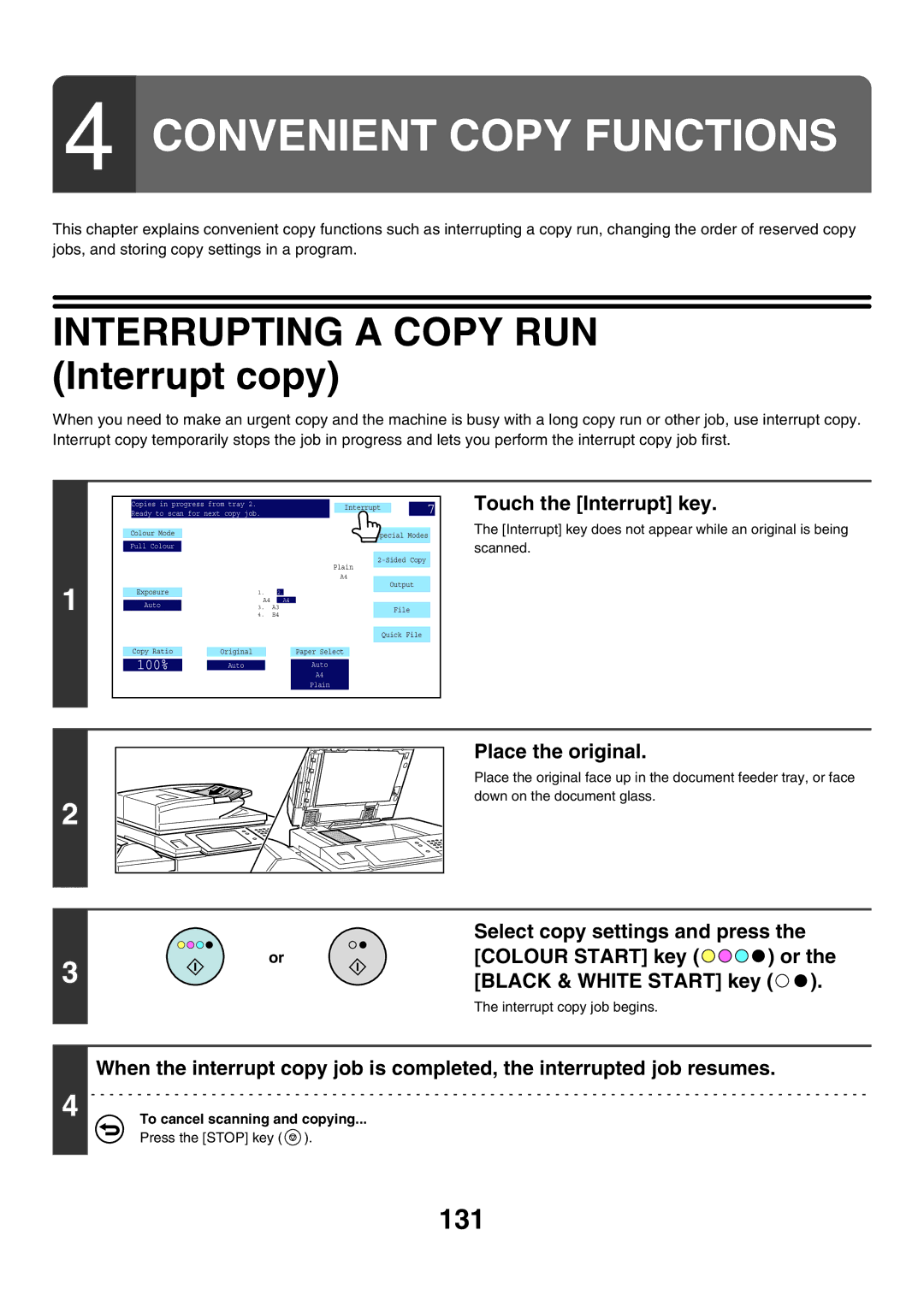 Sharp MX-5500N, MX-6200N, MX-7000N manual Interrupting a Copy RUN Interrupt copy, 131, Touch the Interrupt key 