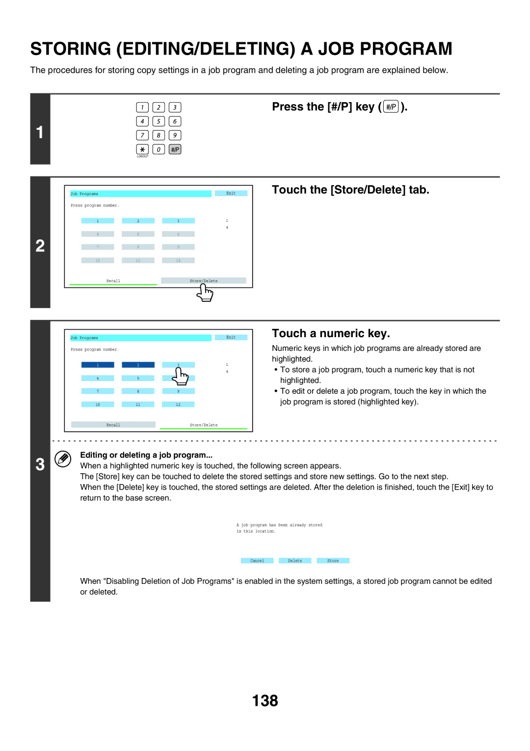 Sharp MX-6200N, MX-7000N manual Storing EDITING/DELETING a JOB Program, 138, Press the #/P key, Touch the Store/Delete tab 