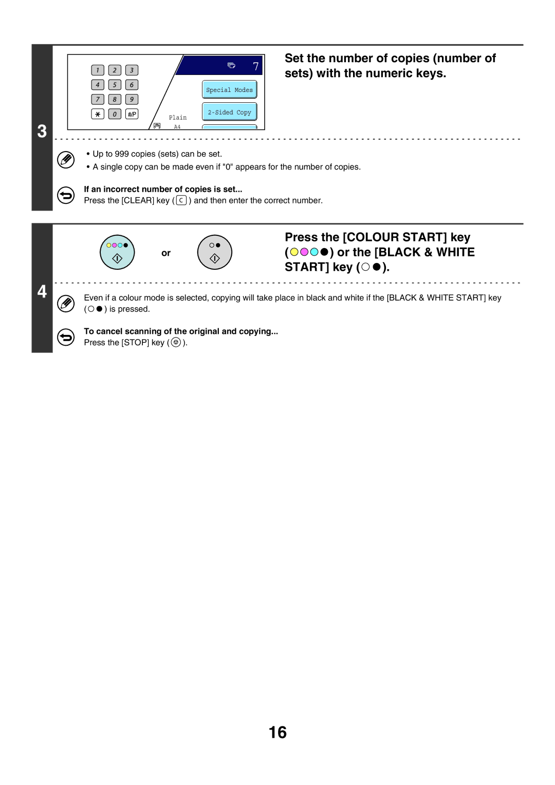 Sharp MX-7000N, MX-6200N, MX-5500N If an incorrect number of copies is set, To cancel scanning of the original and copying 