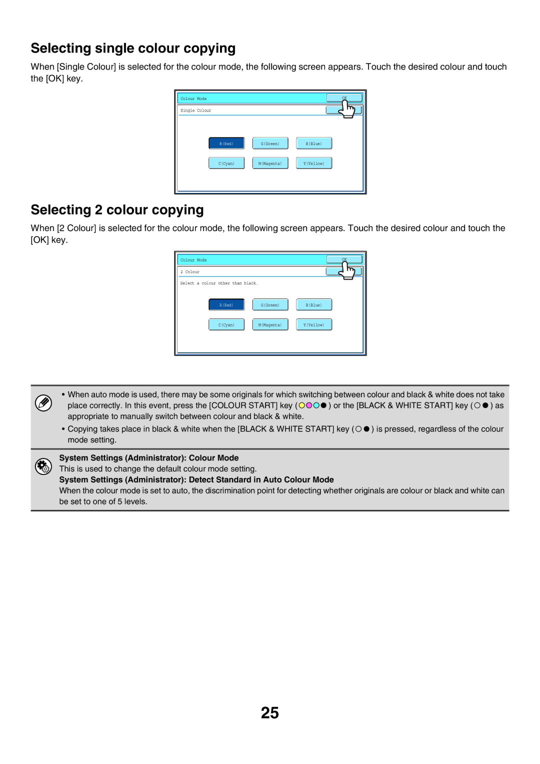 Sharp MX-7000N Selecting single colour copying, Selecting 2 colour copying, System Settings Administrator Colour Mode 