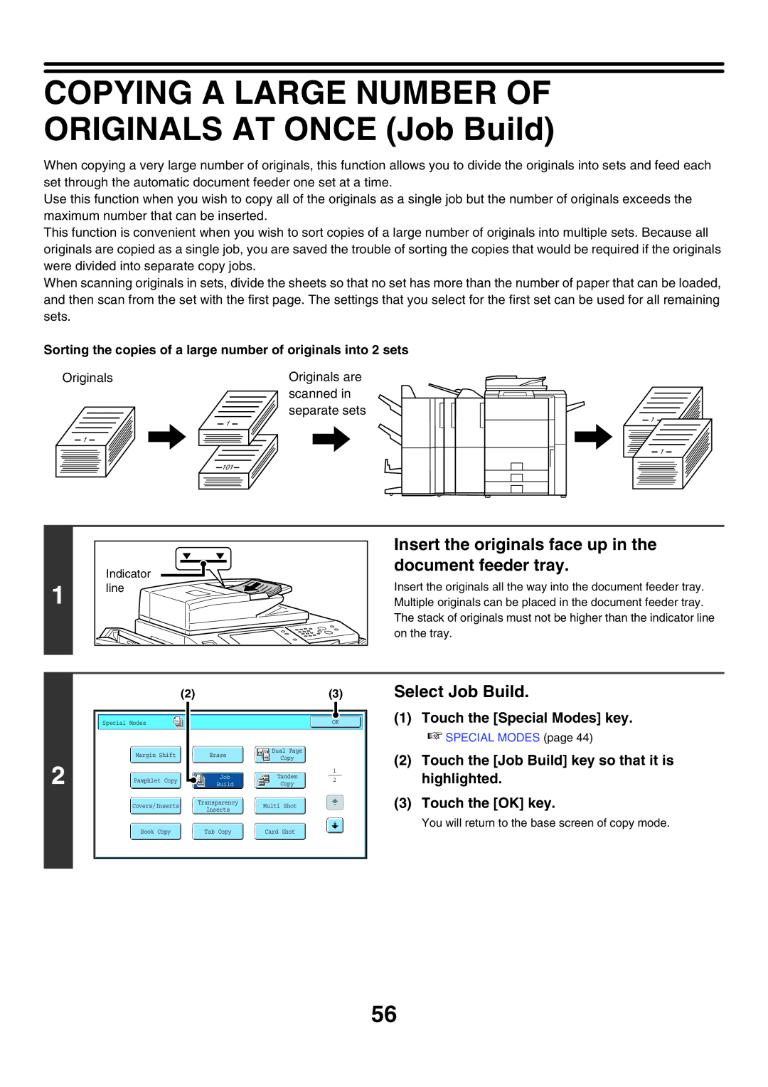 Sharp MX-5500N, MX-6200N, MX-7000N Copying a Large Number of Originals AT Once Job Build, Select Job Build, Highlighted 