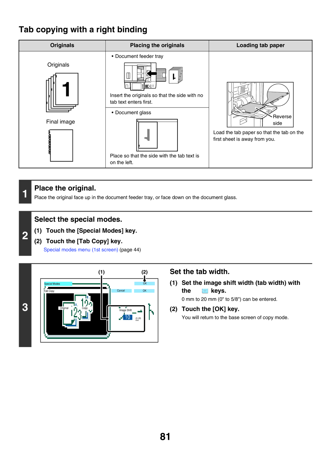 Sharp MX-6200N, MX-7000N, MX-5500N manual Tab copying with a right binding, Set the tab width, Touch the Tab Copy key 