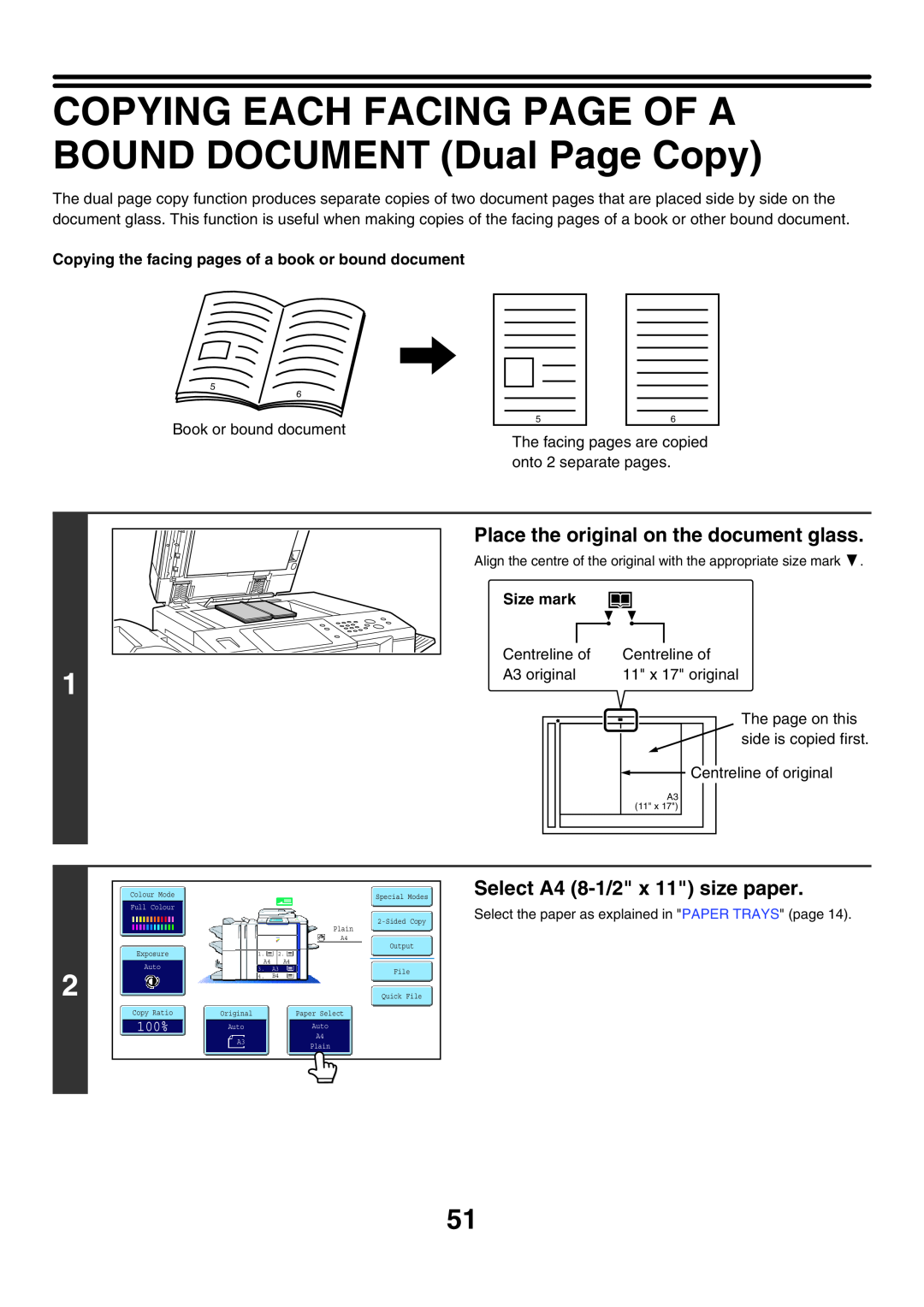 Sharp MX-6200N COPYING EACH FACING PAGE OF A BOUND DOCUMENT Dual Page Copy, Place the original on the document glass, 100% 