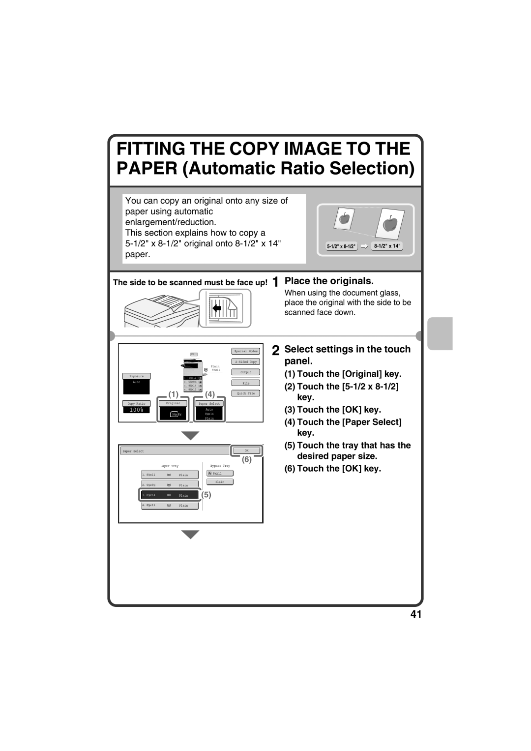 Sharp TINSE4377FCZZ FITTING THE COPY IMAGE TO THE PAPER Automatic Ratio Selection, Select settings in the touch panel 