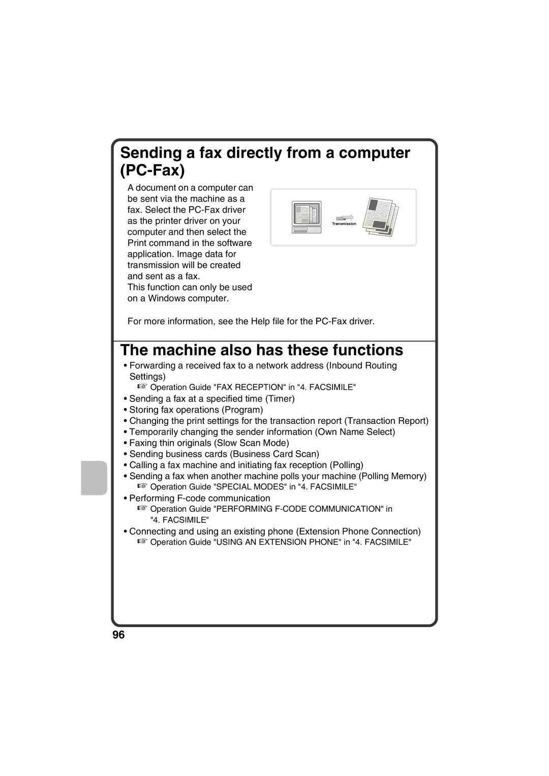 Sharp MX-C400, MX-C310, MX-C380 quick start Sending a fax directly from a computer PC-Fax, Machine also has these functions 