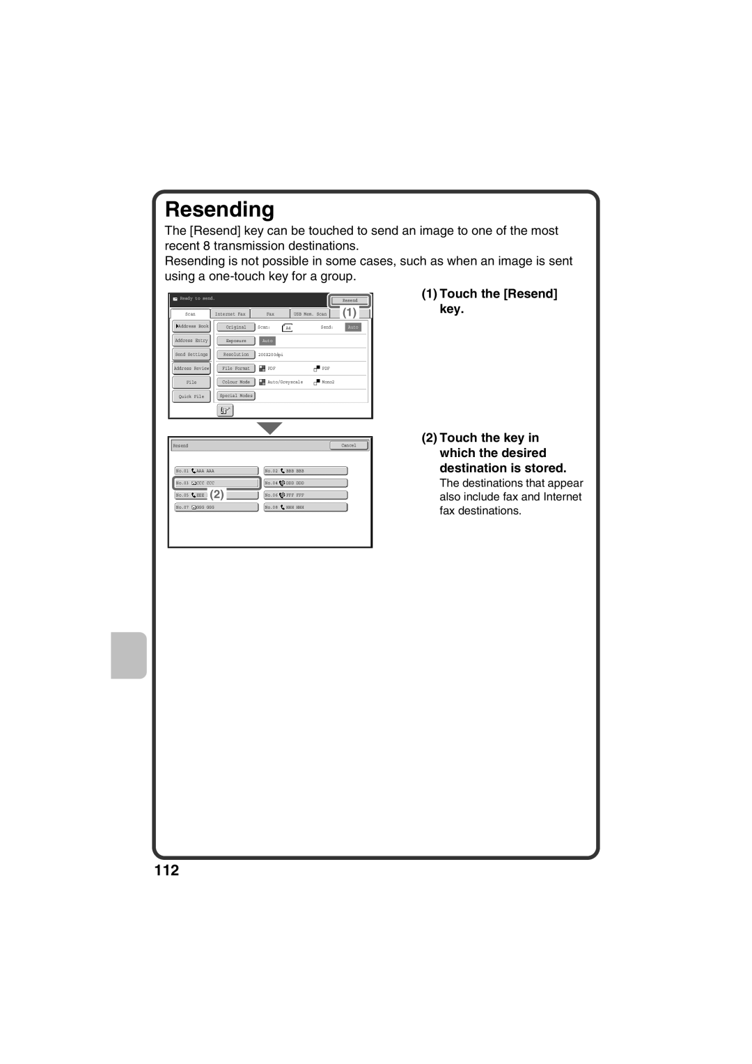 Sharp MX-C311, MX-C381 quick start Resending, Touch the Resend key 